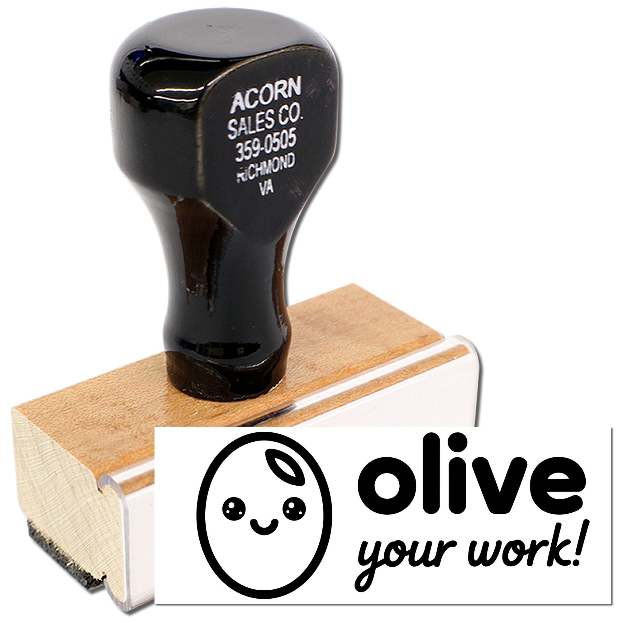 Custom wood handle rubber stamp featuring Olive your work! design for business branding, packaging, and handmade goods.