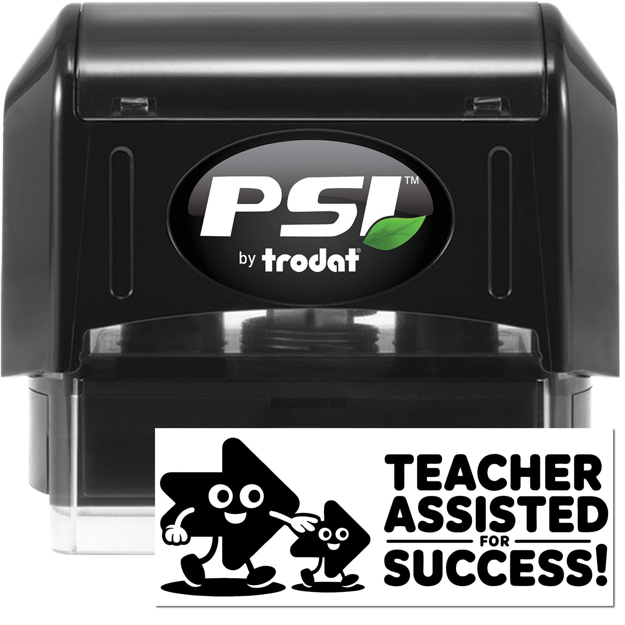 PSI by Trodat self-inking teacher rubber stamp with Teacher Assisted for Success imprint for classroom use.