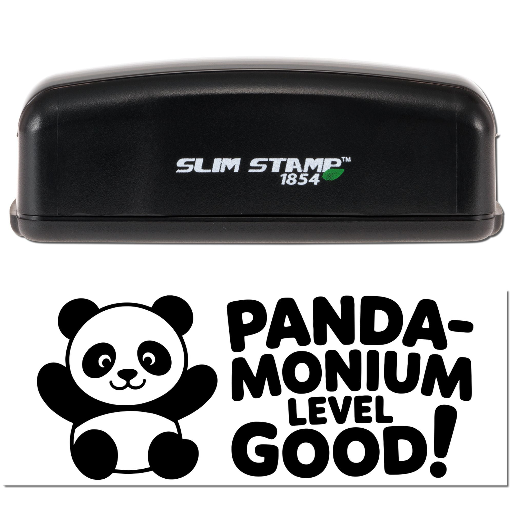Slim Stamp 1854 self-inking rubber stamp with panda design and Panda-monium Level Good! message.