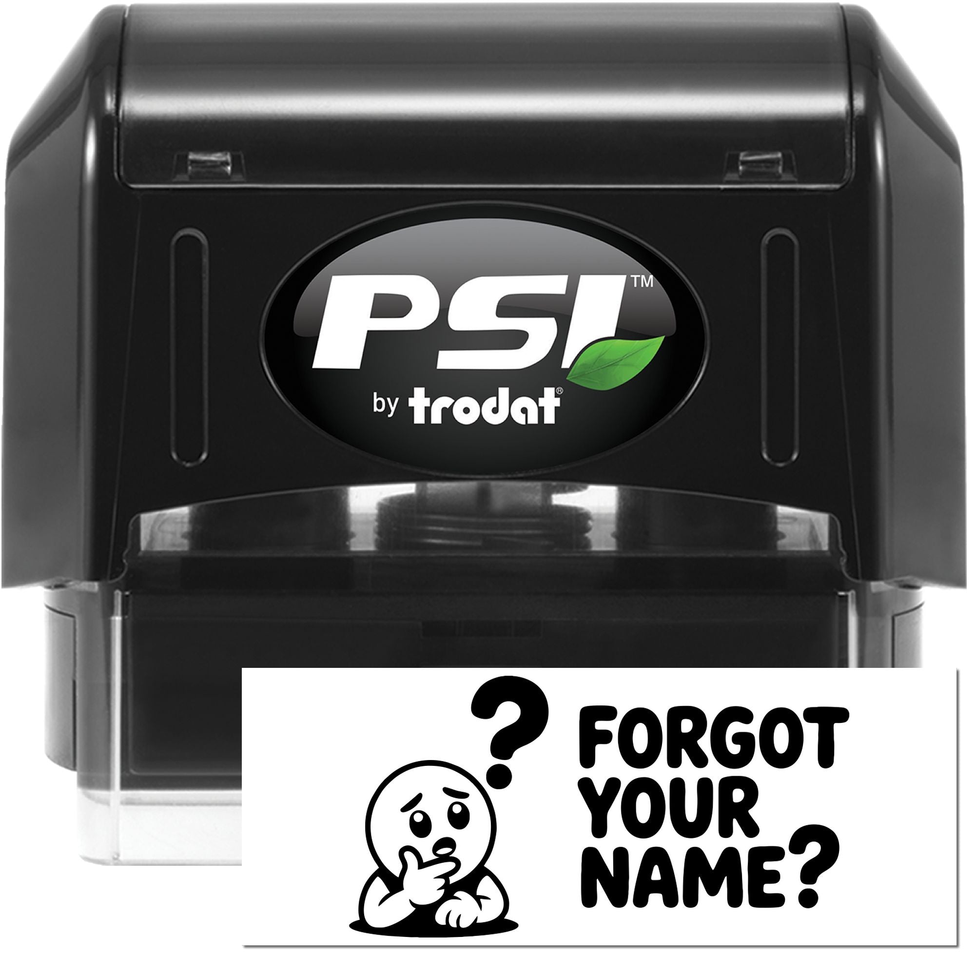 PSI by Trodat self-inking rubber stamp with Forgot Your Name? imprint for office labeling and personalization