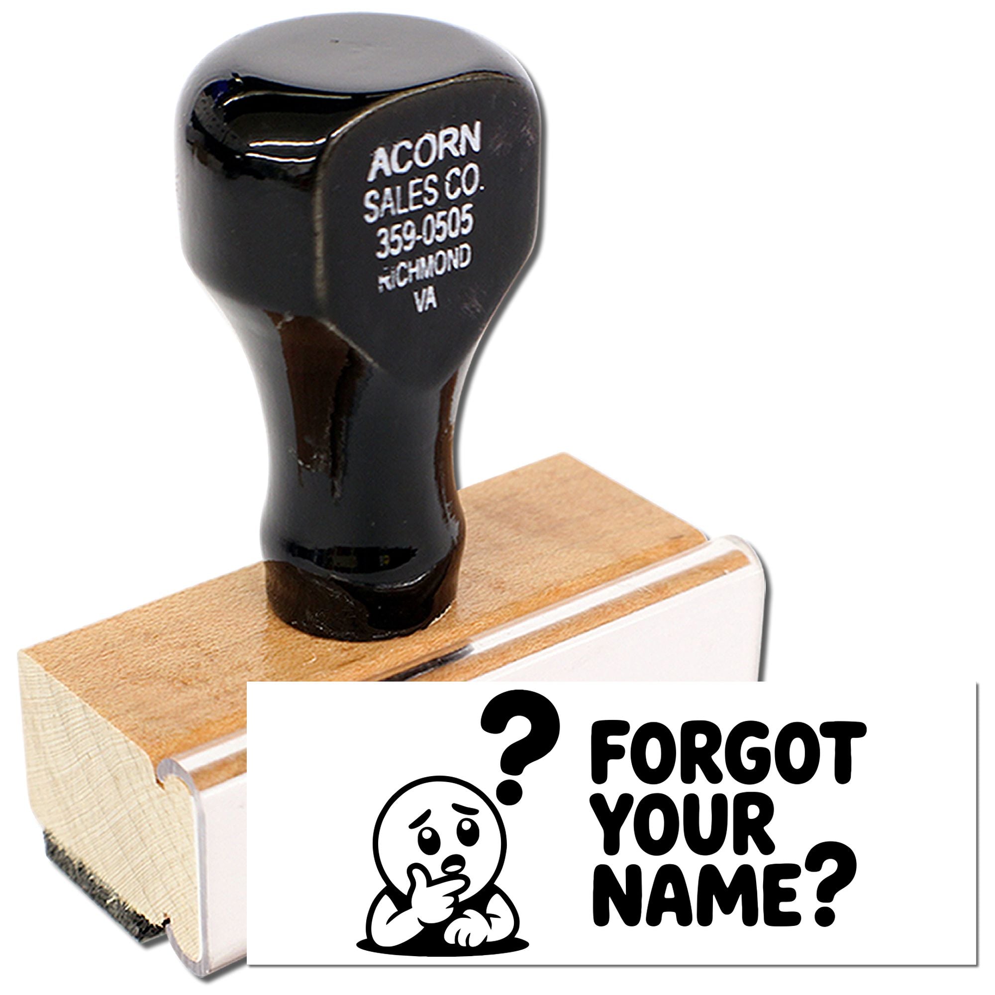Custom rubber stamp with wood handle and Forgot Your Name? design for personalized office novelty stamping.