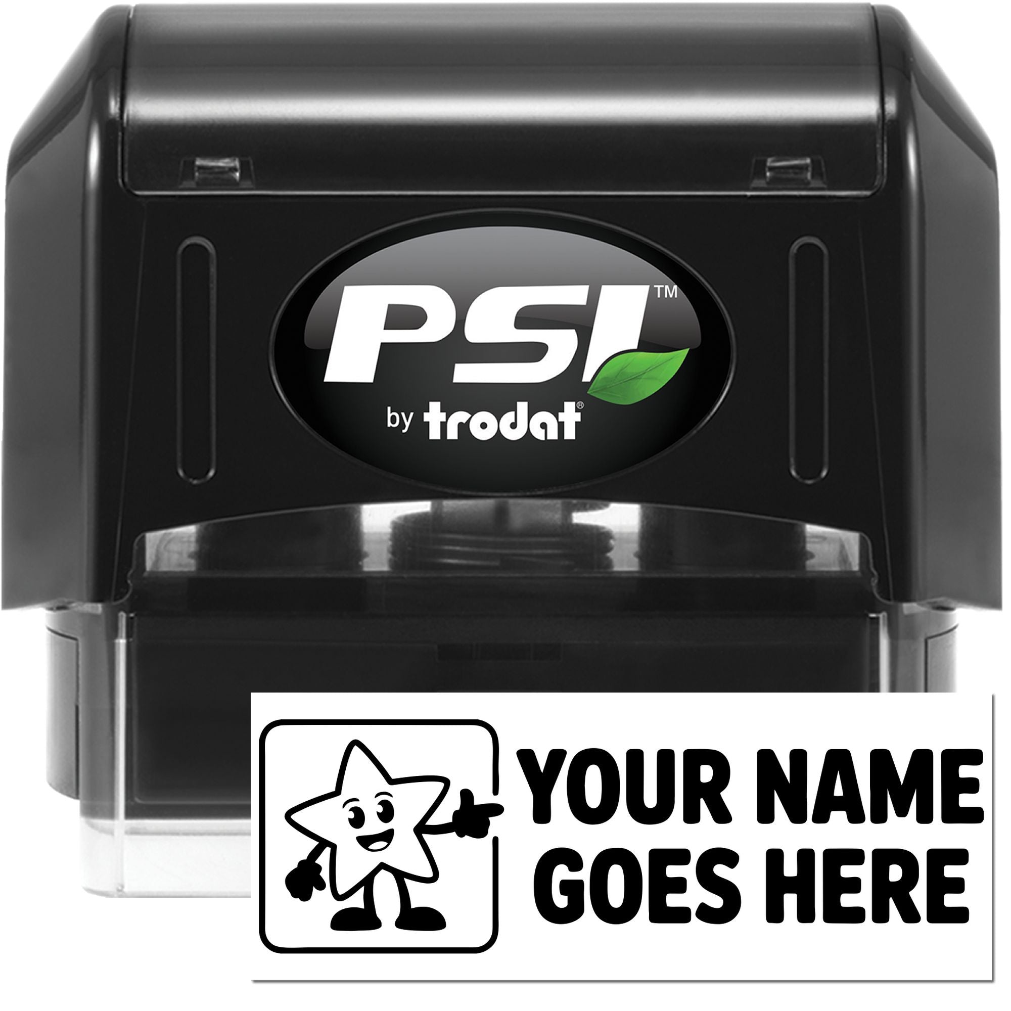 PSI by Trodat self-inking rubber stamp with custom name stamp design reading Your Name Goes Here