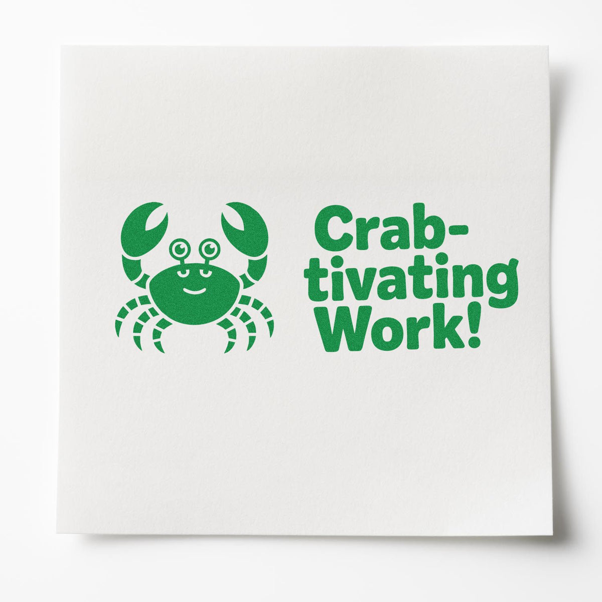 Green crab novelty rubber stamp with Crab-tivating Work! text for fun office, school, or craft projects.