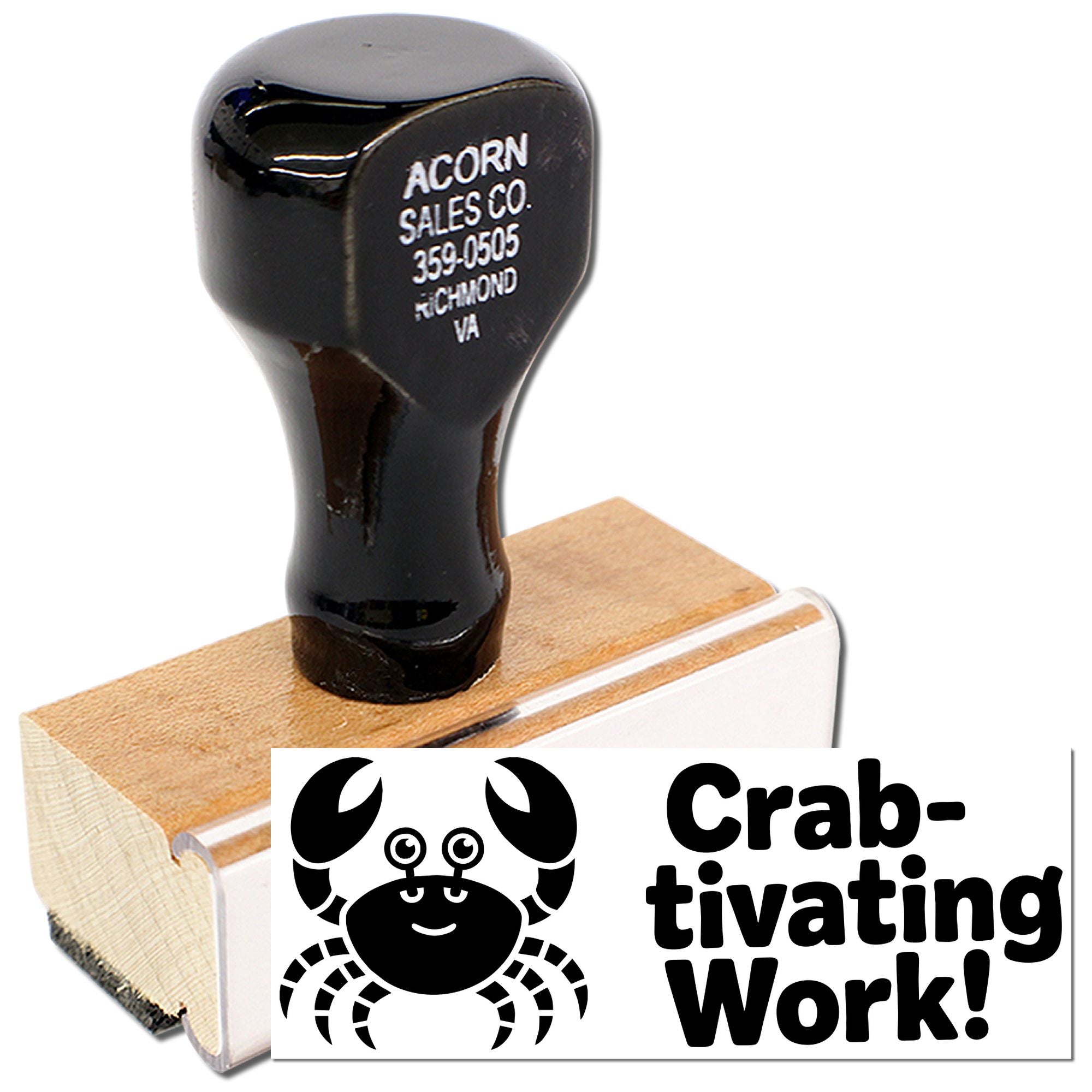 Custom crab-themed rubber stamp with Crab-tivating Work! imprint for branding, crafts, and office use.