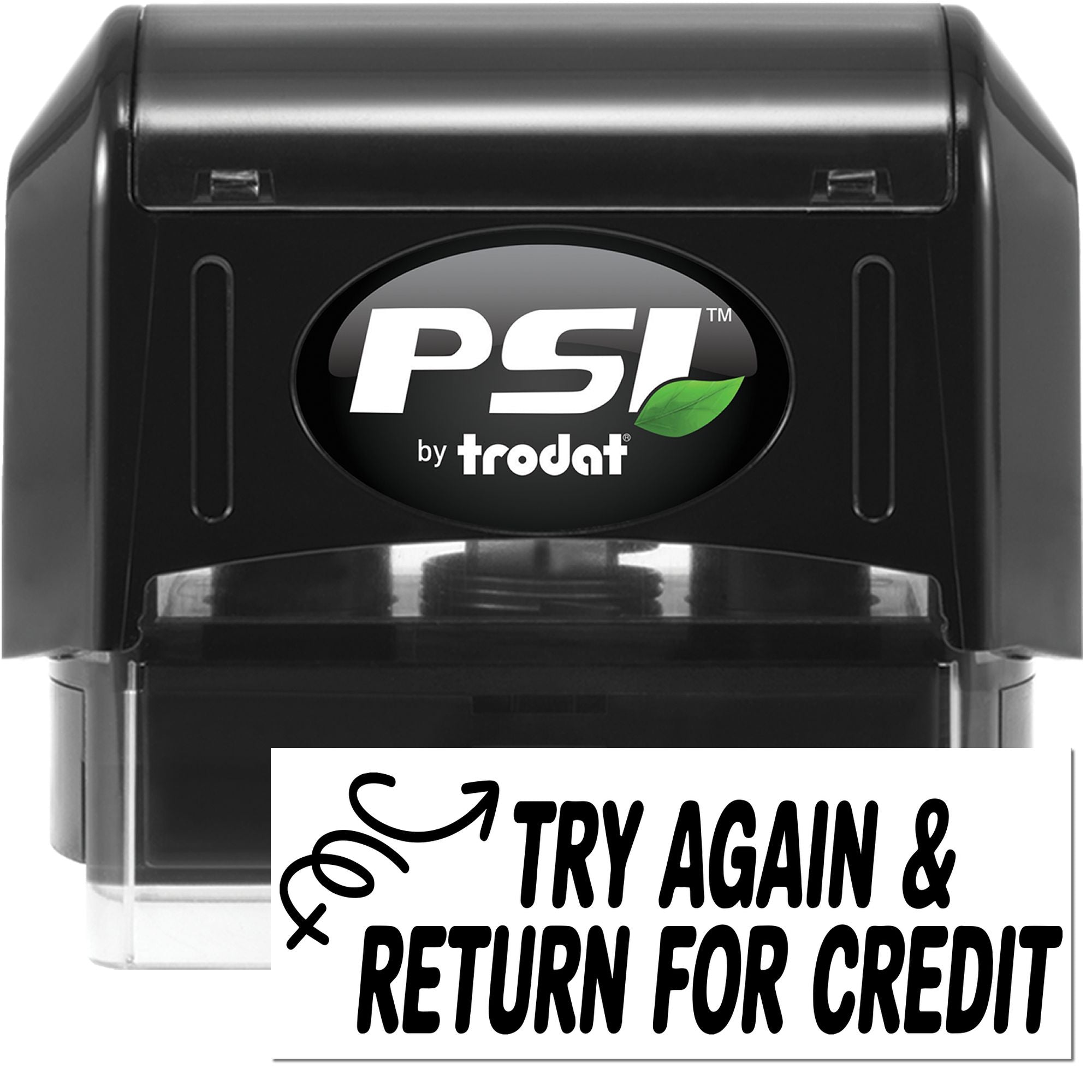 PSI by Trodat self-inking rubber stamp with Try Again & Return for Credit message for retail returns and refunds
