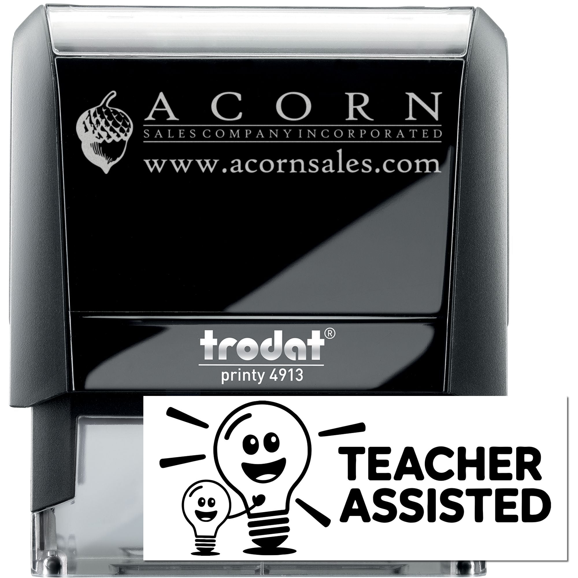 Custom self-inking rubber stamp with Acorn Sales logo and Teacher Assisted imprint, Trodat Printy 4913.