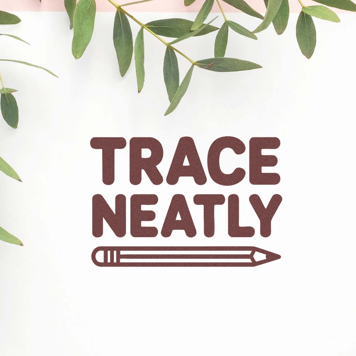 Trace Neatly rubber stamp with pencil icon for classroom worksheets, handwriting practice, and craft projects.