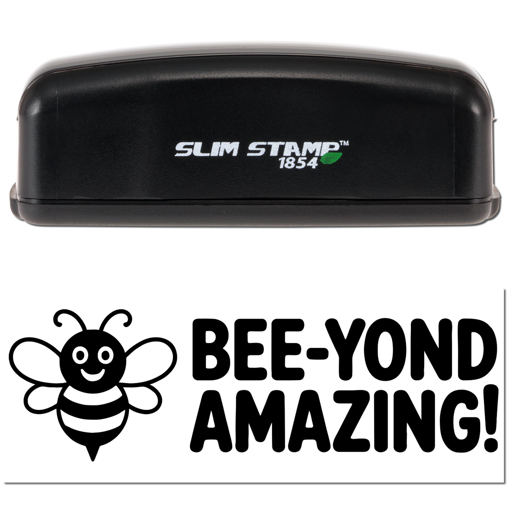 Custom rubber stamp with bee design and Bee-Yond Amazing! imprint, shown in Slim Stamp 1854 case for branding and crafts.