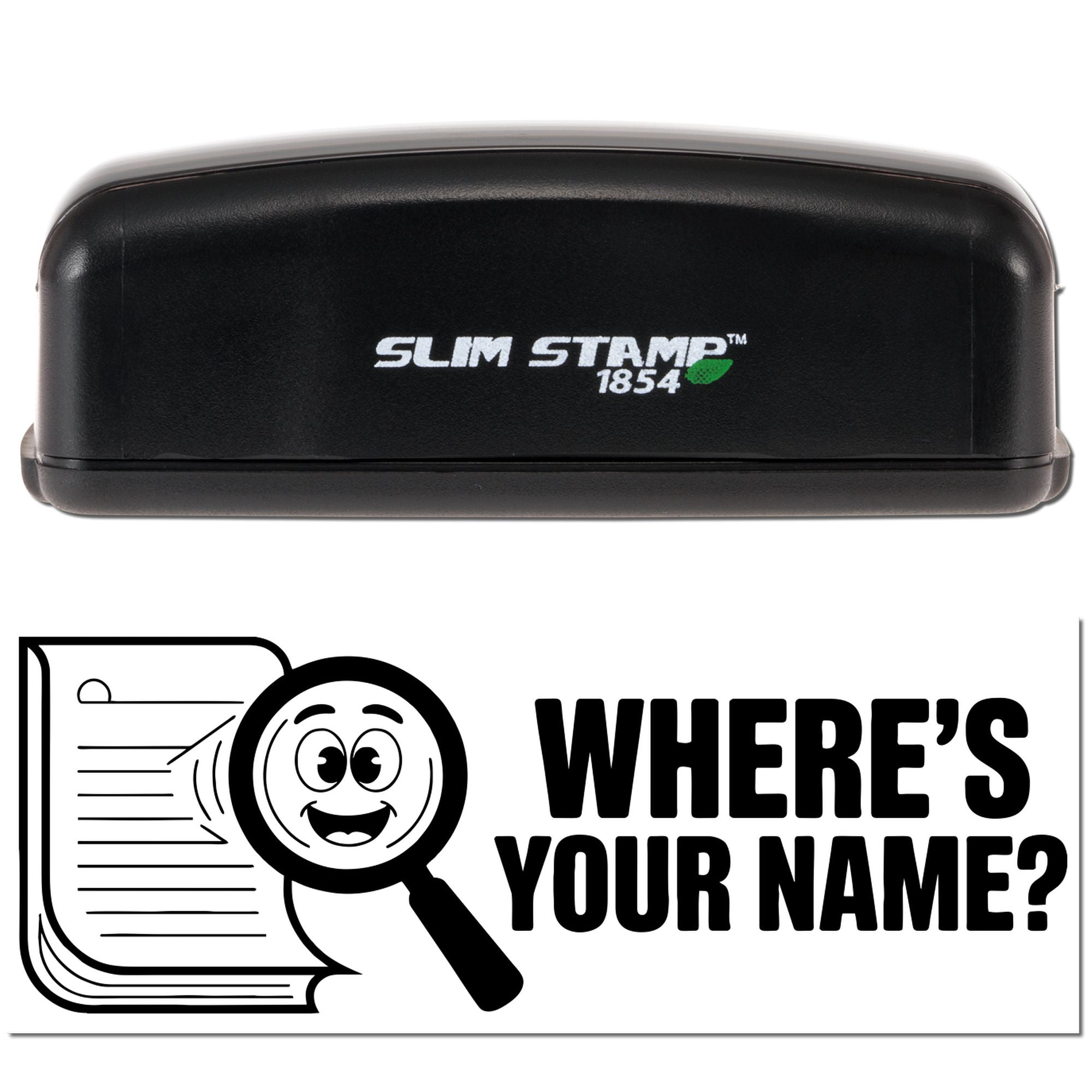 Slim Stamp 1854 rubber stamp featuring Wheres Your Name? design for custom name and address marking.