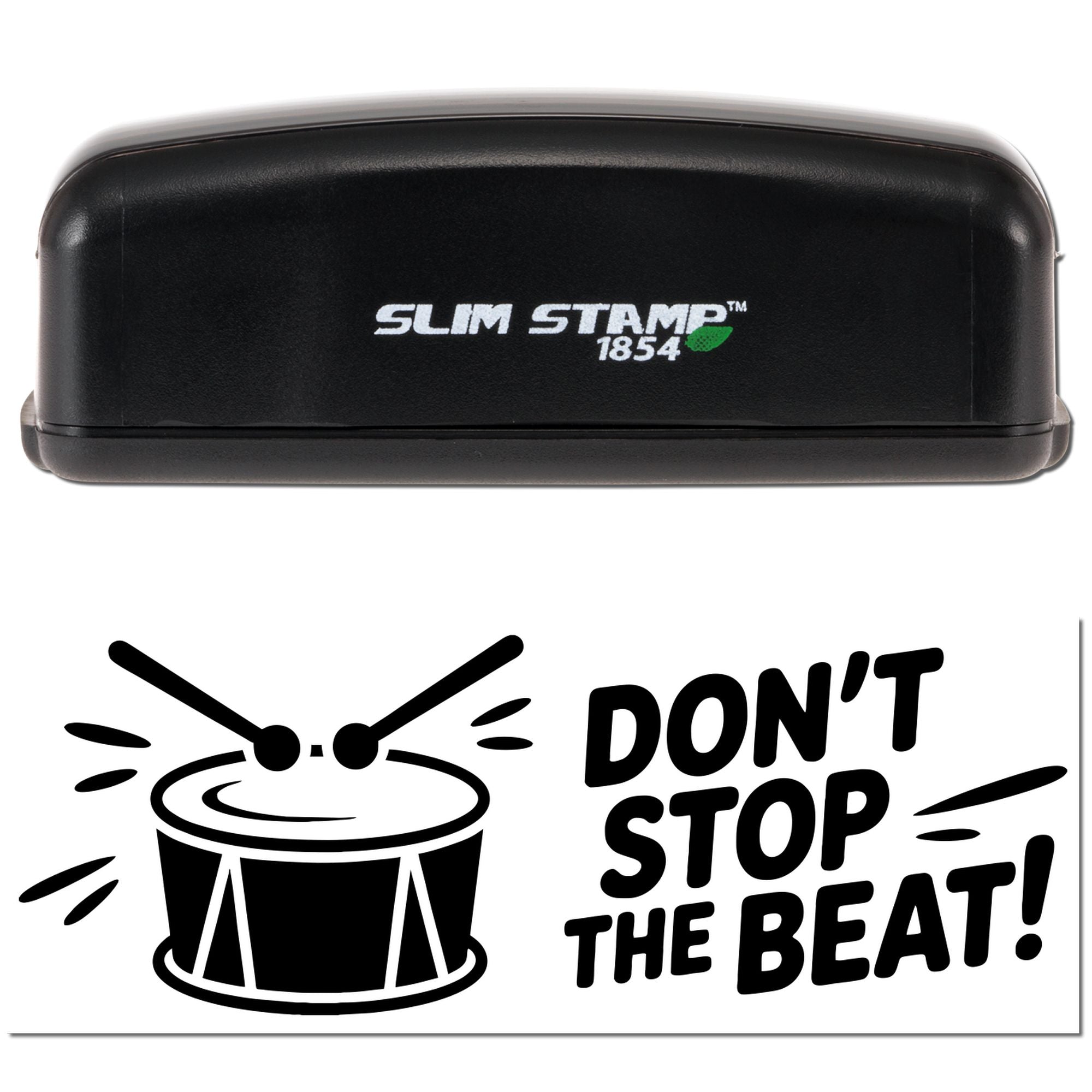 Self-inking rubber stamp, Slim Stamp 1854, with Dont Stop the Beat! drum design for music-themed projects.