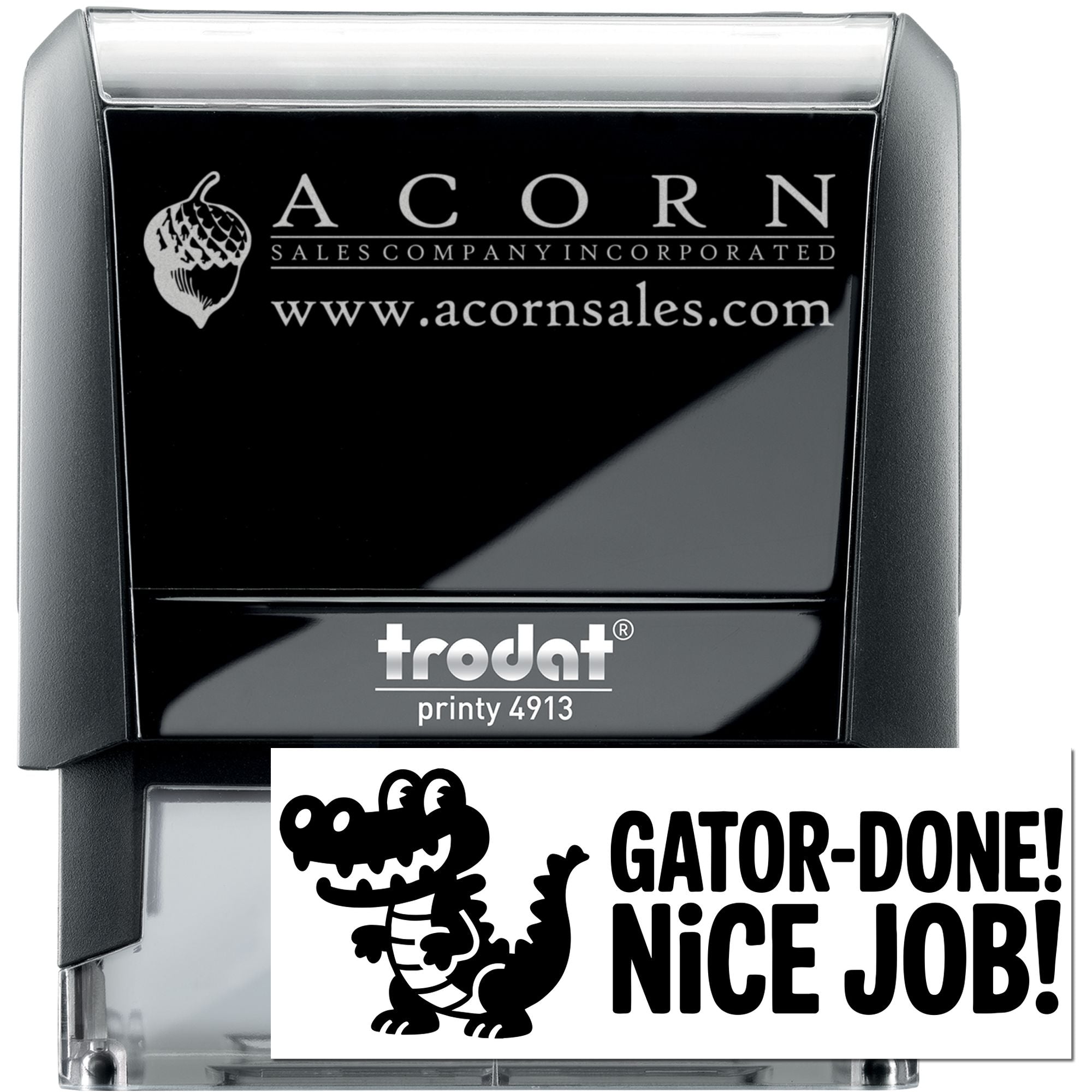 Custom self-inking rubber stamp with Acorn Sales logo and Gator-Done Nice Job design on Trodat Printy 4913.
