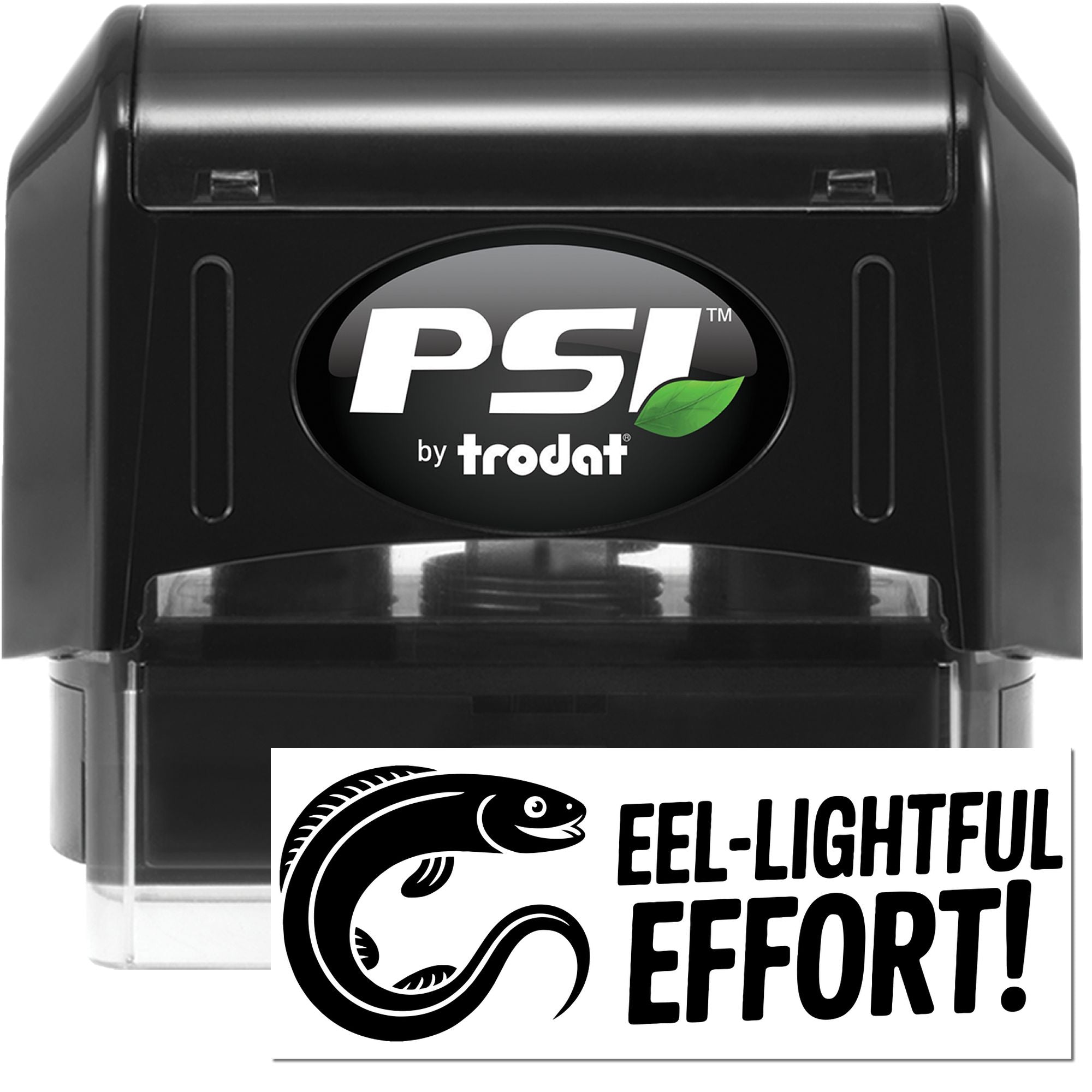 PSI by Trodat self-inking rubber stamp with custom Eel-Lightful Effort! eel design.
