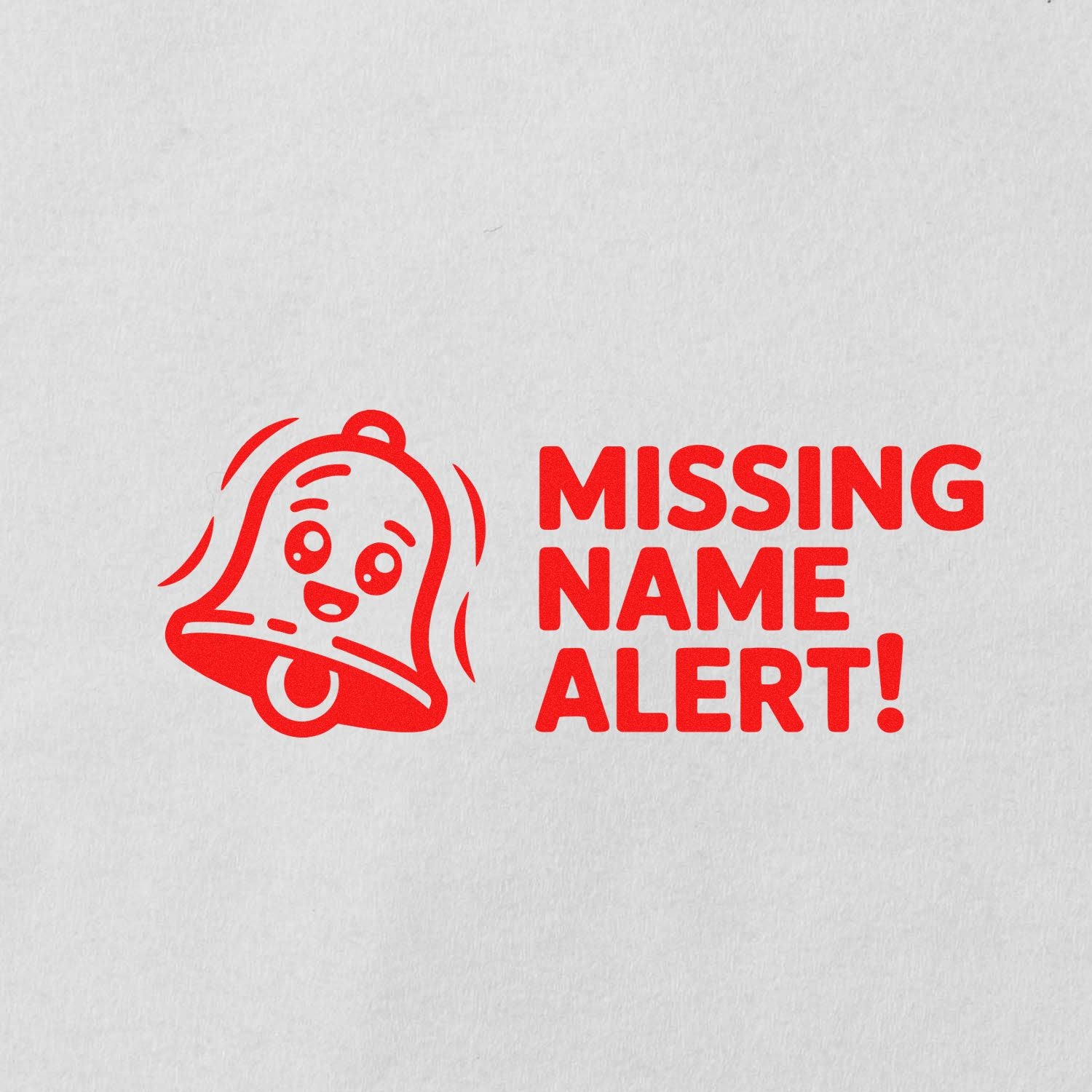 Missing Name Alert rubber stamp design with bell icon, ideal for office notices, product labels, and warning marks.
