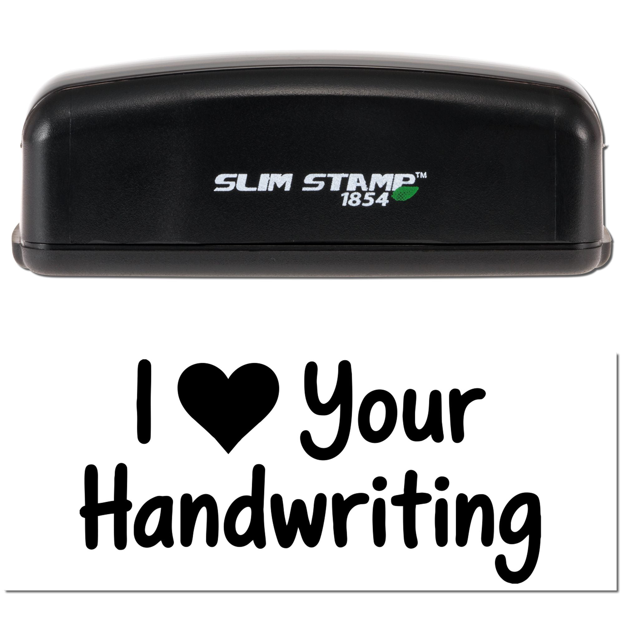 Slim Stamp 1854 self-inking rubber stamp with I love your handwriting design for teachers, notes, and crafting.