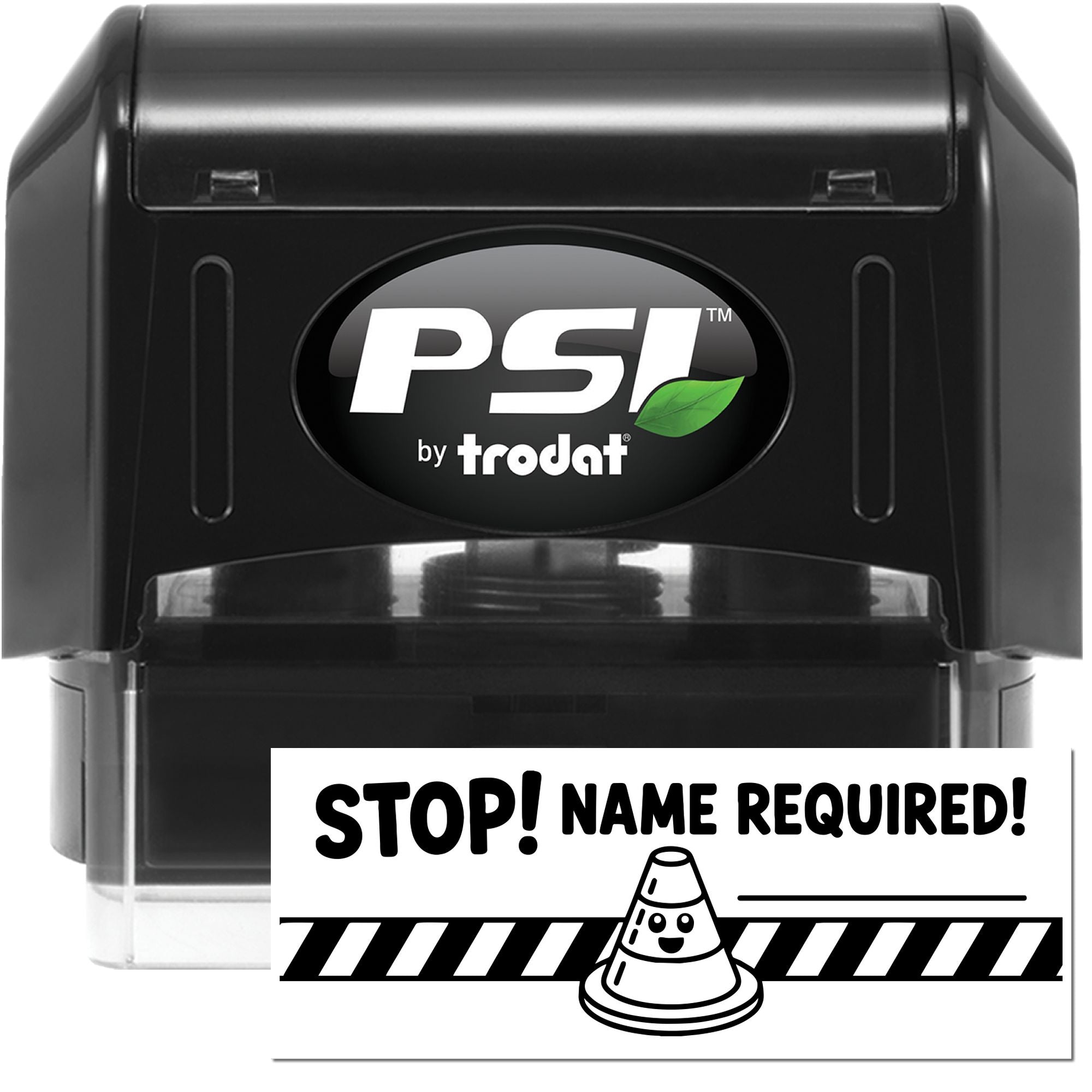 PSI by Trodat self-inking rubber stamp with "STOP! NAME REQUIRED!" construction cone design for custom name labels
