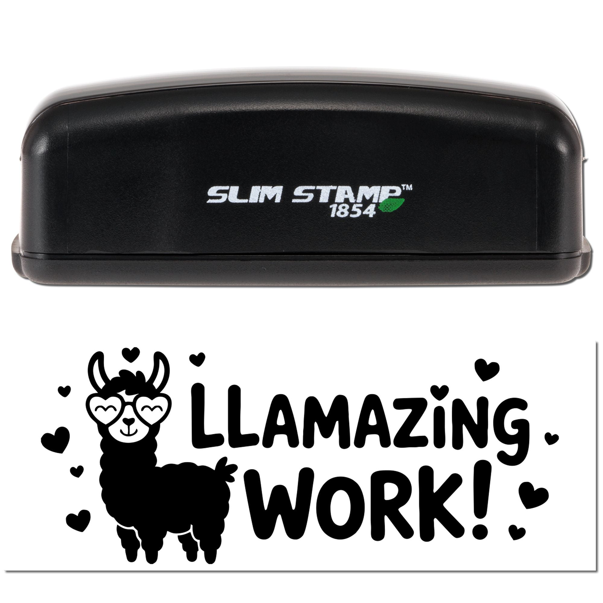 Slim Stamp 1854 custom rubber stamp with llama and LLAMAZING WORK! imprint for classroom rewards and office notes.