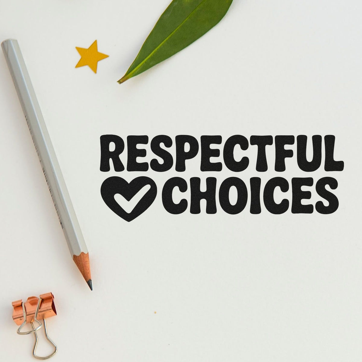 Respectful Choices rubber stamp with heart icon for classroom feedback, teacher rewards, and planner stamping