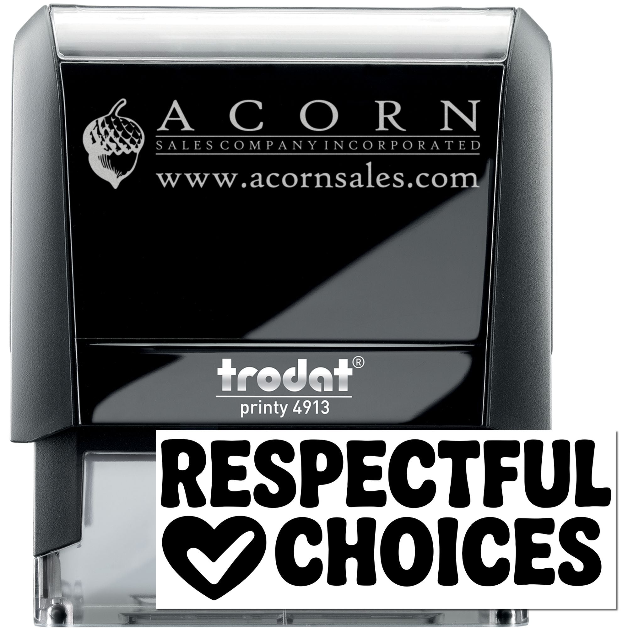 Custom self-inking rubber stamp with Acorn Sales logo and Respectful Choices design, Trodat Printy 4913.