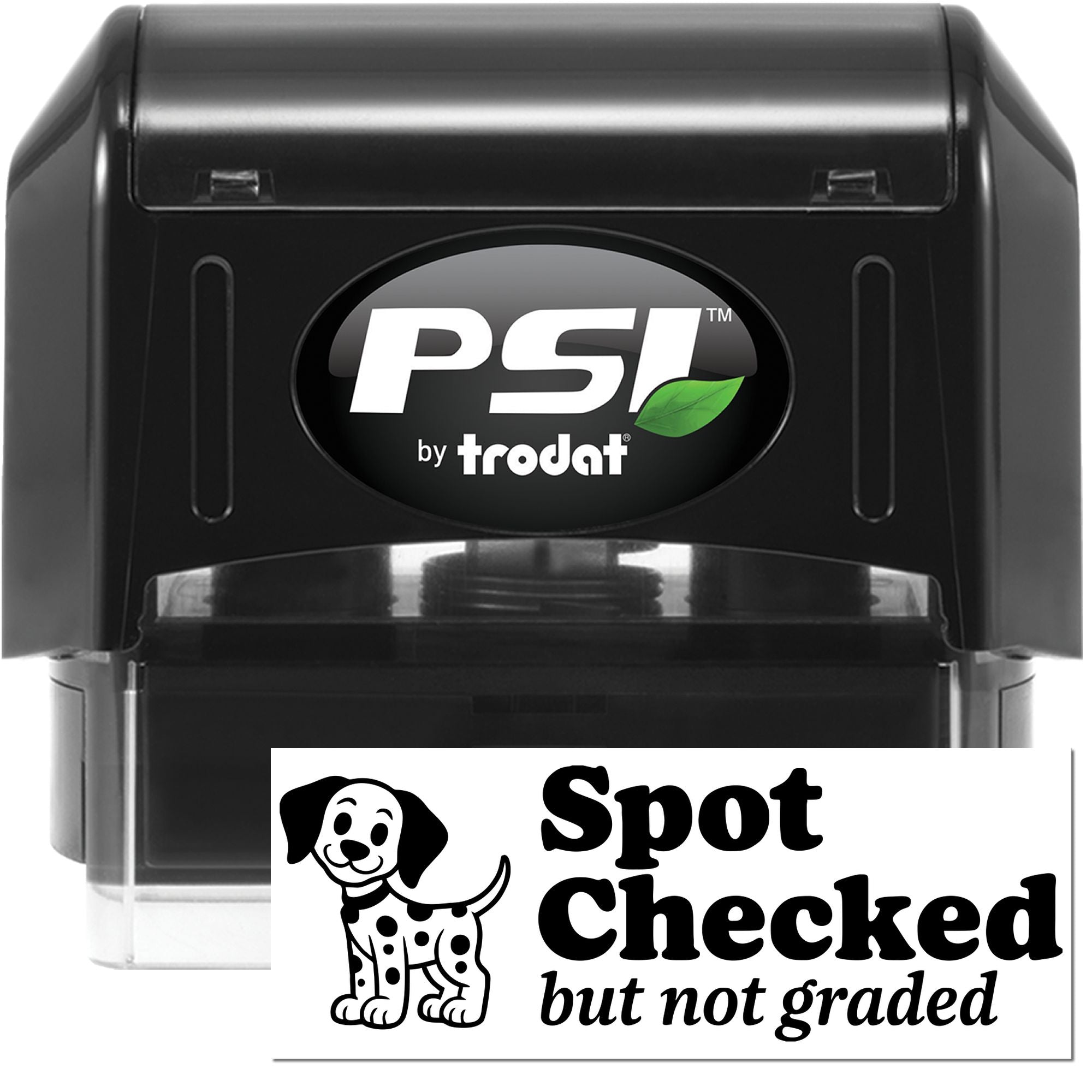 PSI by Trodat self-inking rubber stamp with Spot Checked but not graded dog inspection imprint