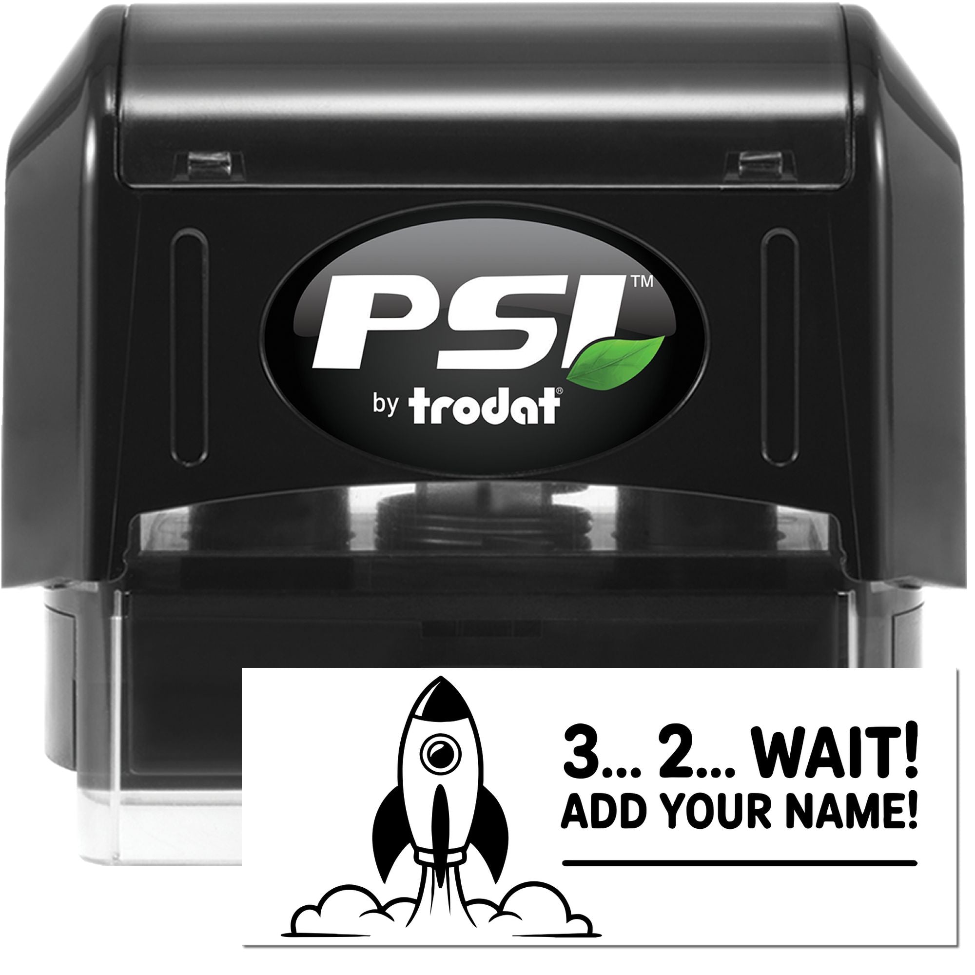 PSI by Trodat self-inking rubber stamp with rocket design, prompting users to add their name for custom personalization.