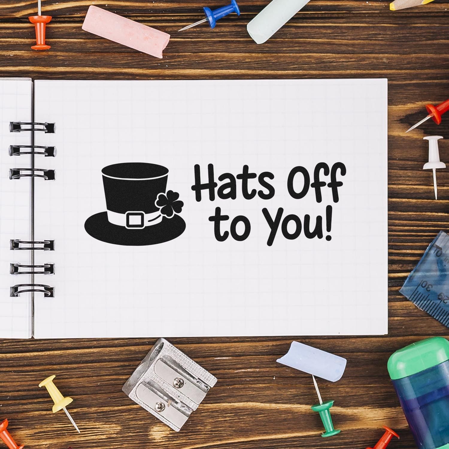 Hats Off to You rubber stamp design with top hat and shamrock, ideal for congratulations and appreciation cards.