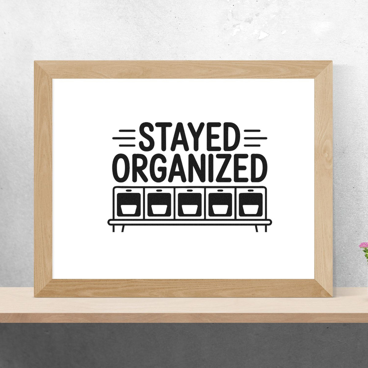 Stayed Organized rubber stamp design with storage bin graphic for craft projects, planner labels, and office organization.