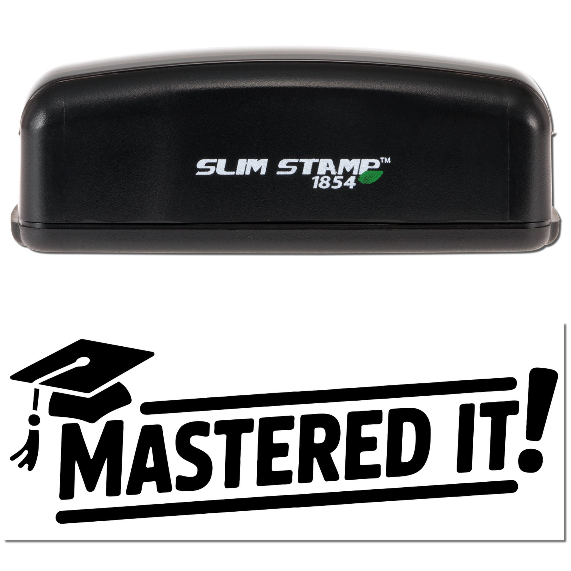 Slim Stamp 1854 self-inking rubber stamp with Mastered It! graduation cap imprint for student achievement awards.