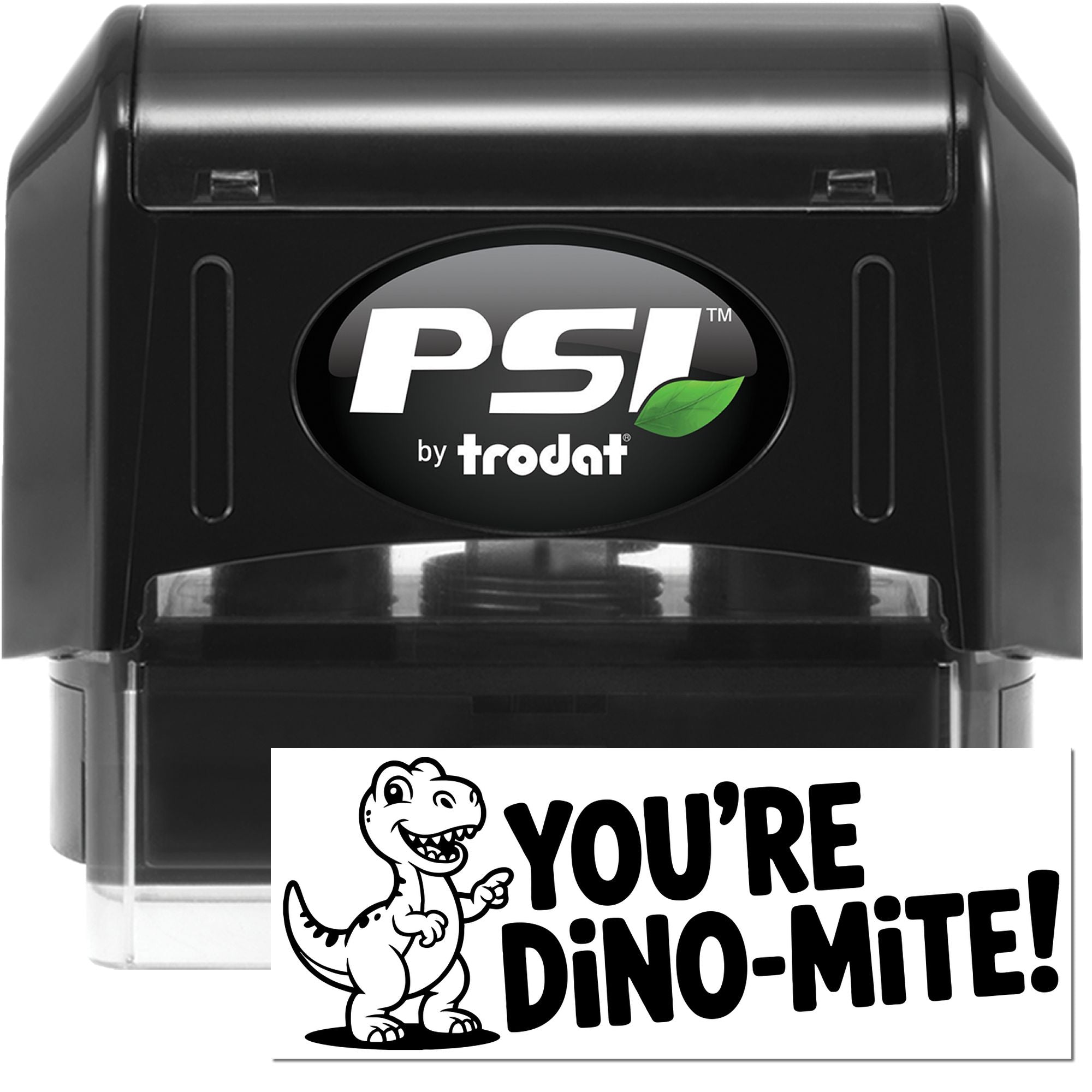 PSI by Trodat self-inking rubber stamp with custom Youre Dino-mite! dinosaur design for fun business or teacher use