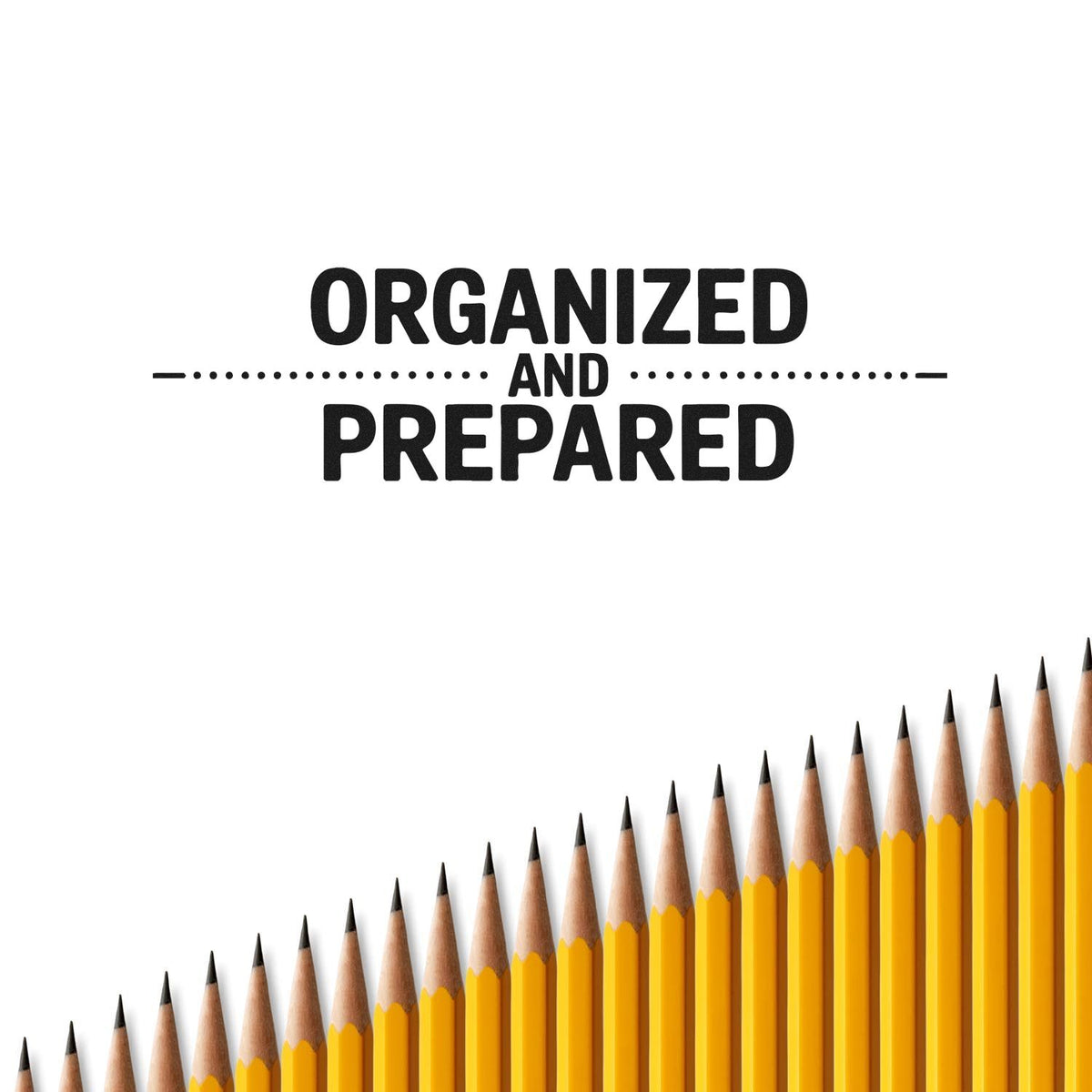 Organized and Prepared rubber stamp design with pencils, ideal for classroom, office, or school supply branding.