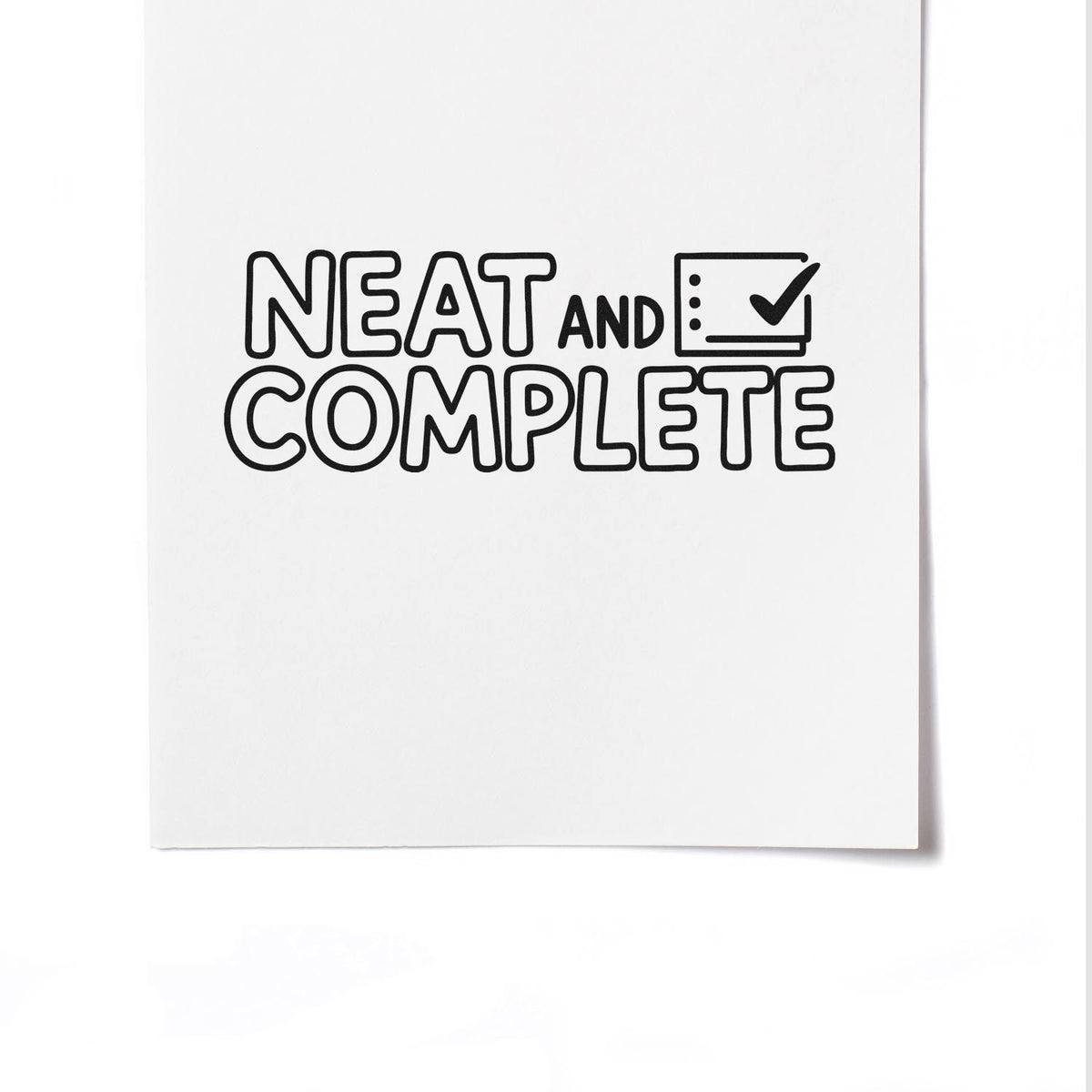 Custom rubber stamp design reading Neat and Complete with checklist icon for office organization, labeling, or craft projects