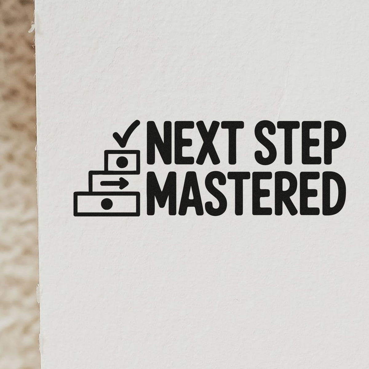 Next Step Mastered rubber stamp design for workflow approval, progress tracking, and completed task marking.