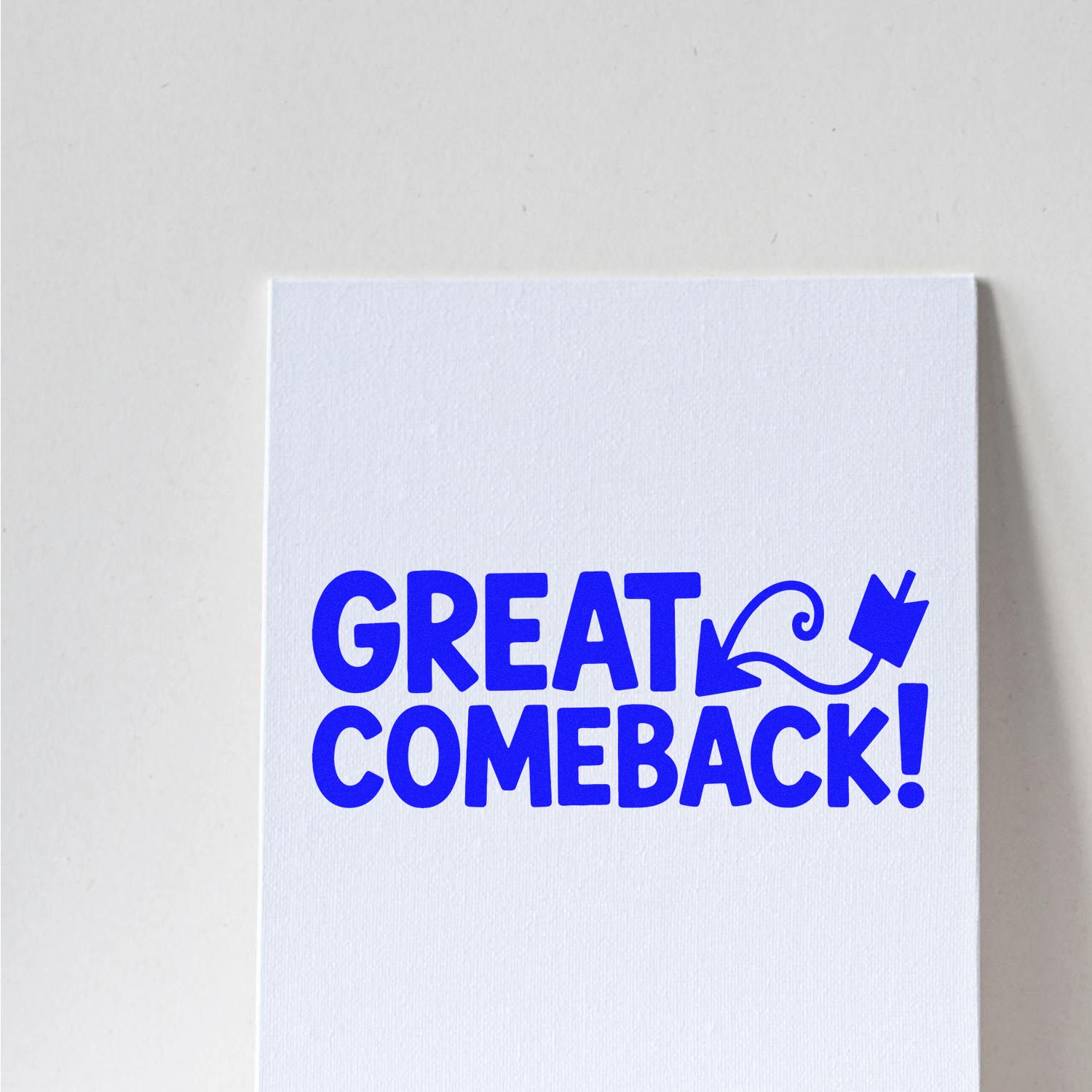 Great Comeback! rubber stamp design in bold blue on white paper, ideal for motivational custom stamp designs.
