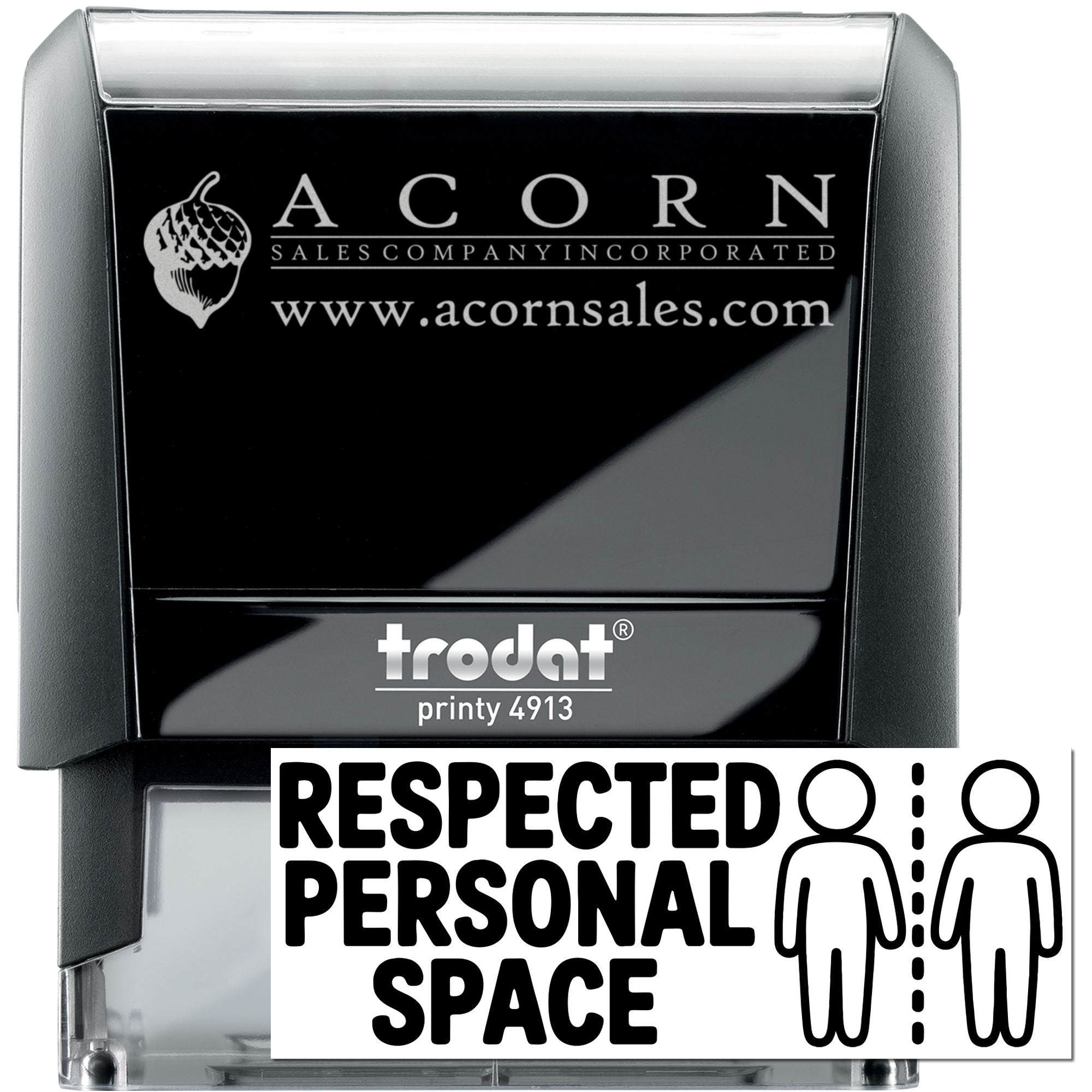 Custom self-inking rubber stamp, Trodat Printy 4913, featuring Acorn Sales logo and Respected Personal Space message