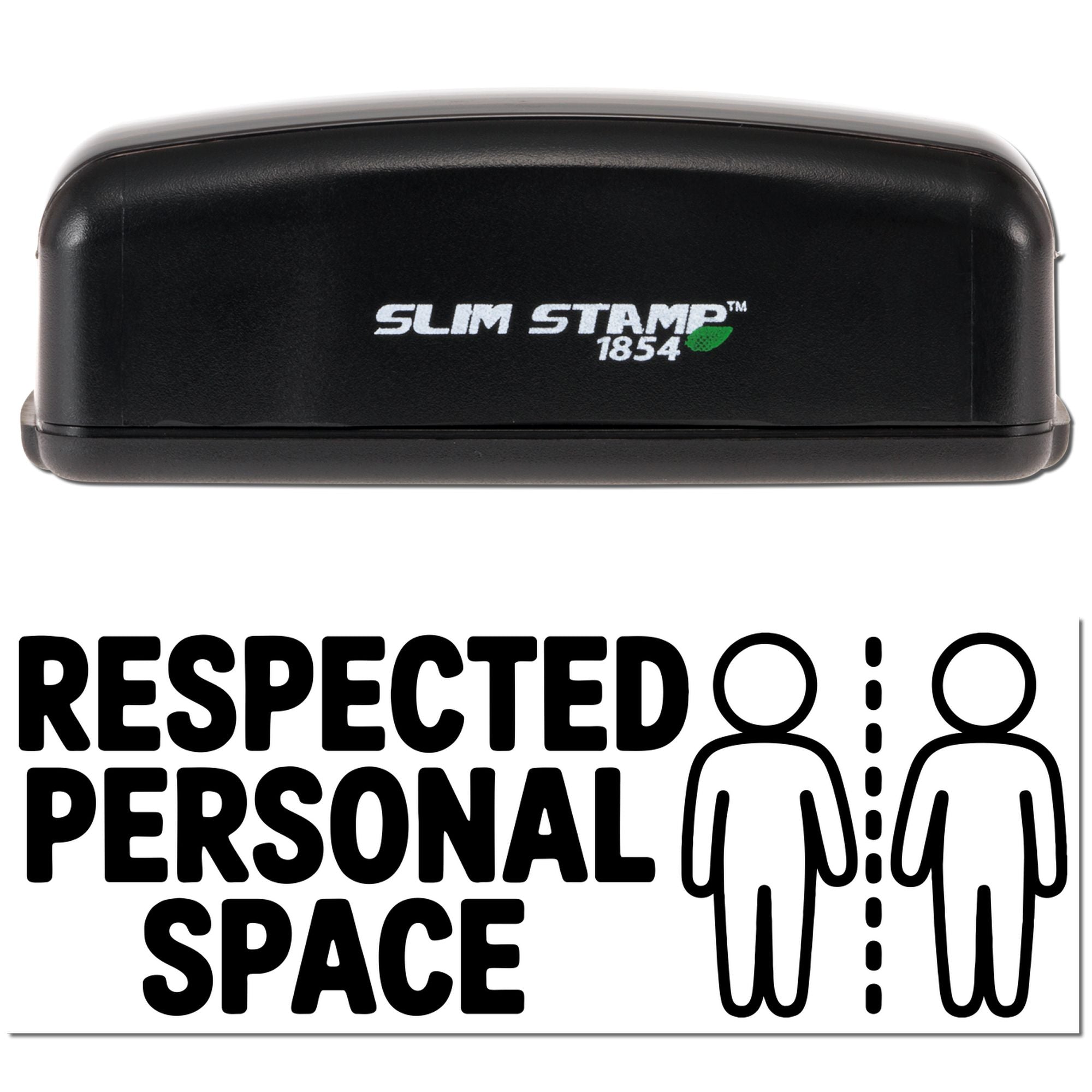 Slim Stamp 1854 rubber stamp with Respected Personal Space message and social distancing icon for personal space reminders