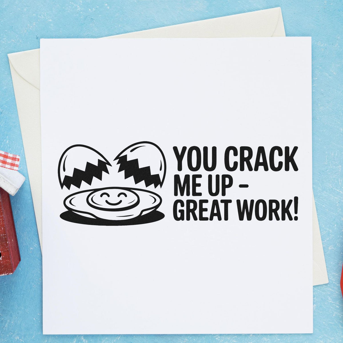 Funny rubber stamp design with cracked egg and You crack me up great work! for handmade greeting cards and crafts.