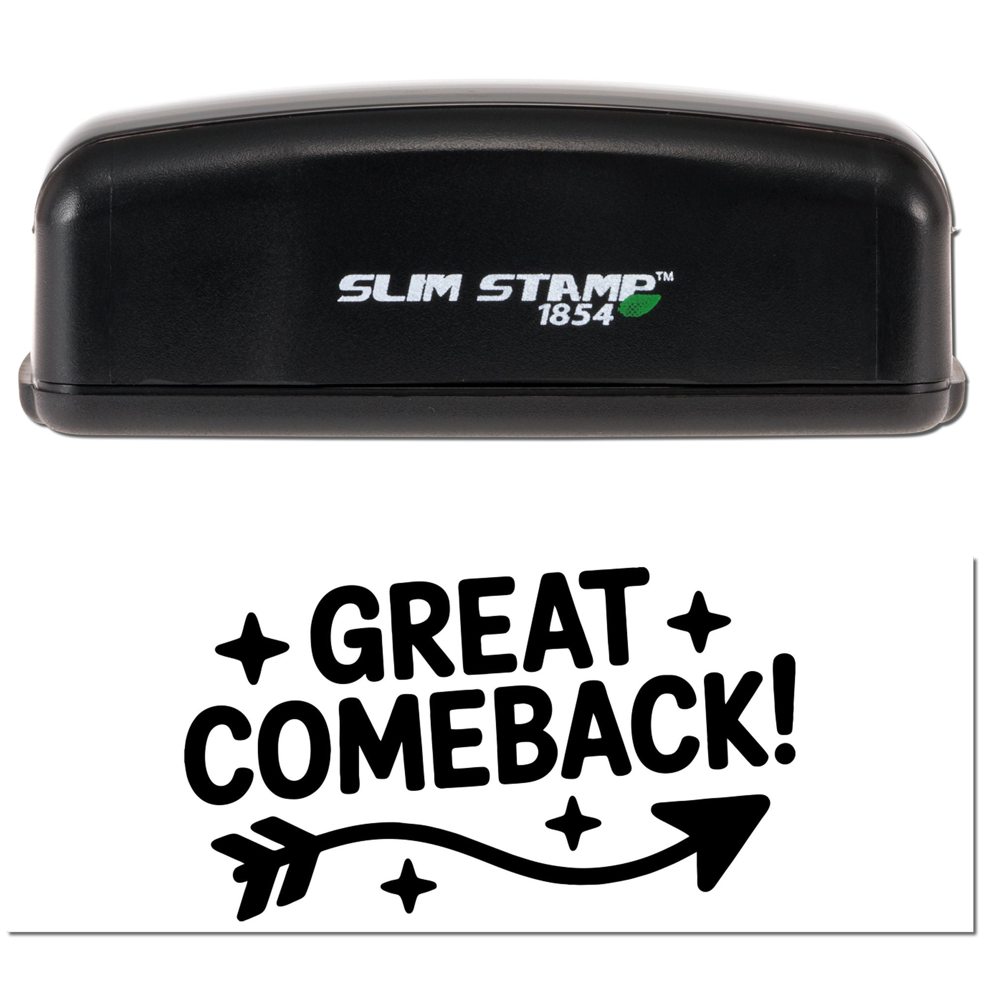 Slim Stamp rubber stamp showing Great Comeback! imprint with arrow and stars for custom motivational stamping.