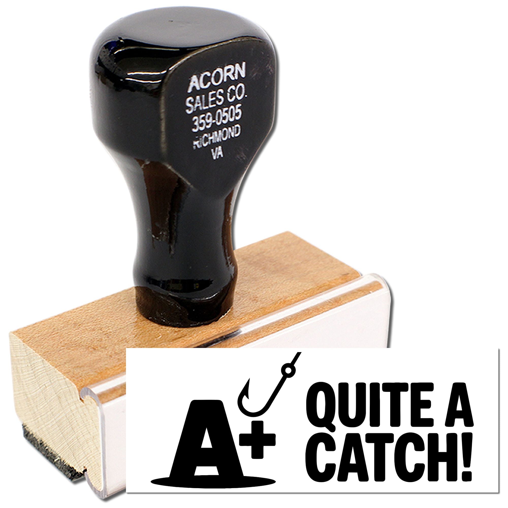 Custom rubber stamp with fishing hook and A+ Quite a Catch! design for teacher rewards and student recognition.