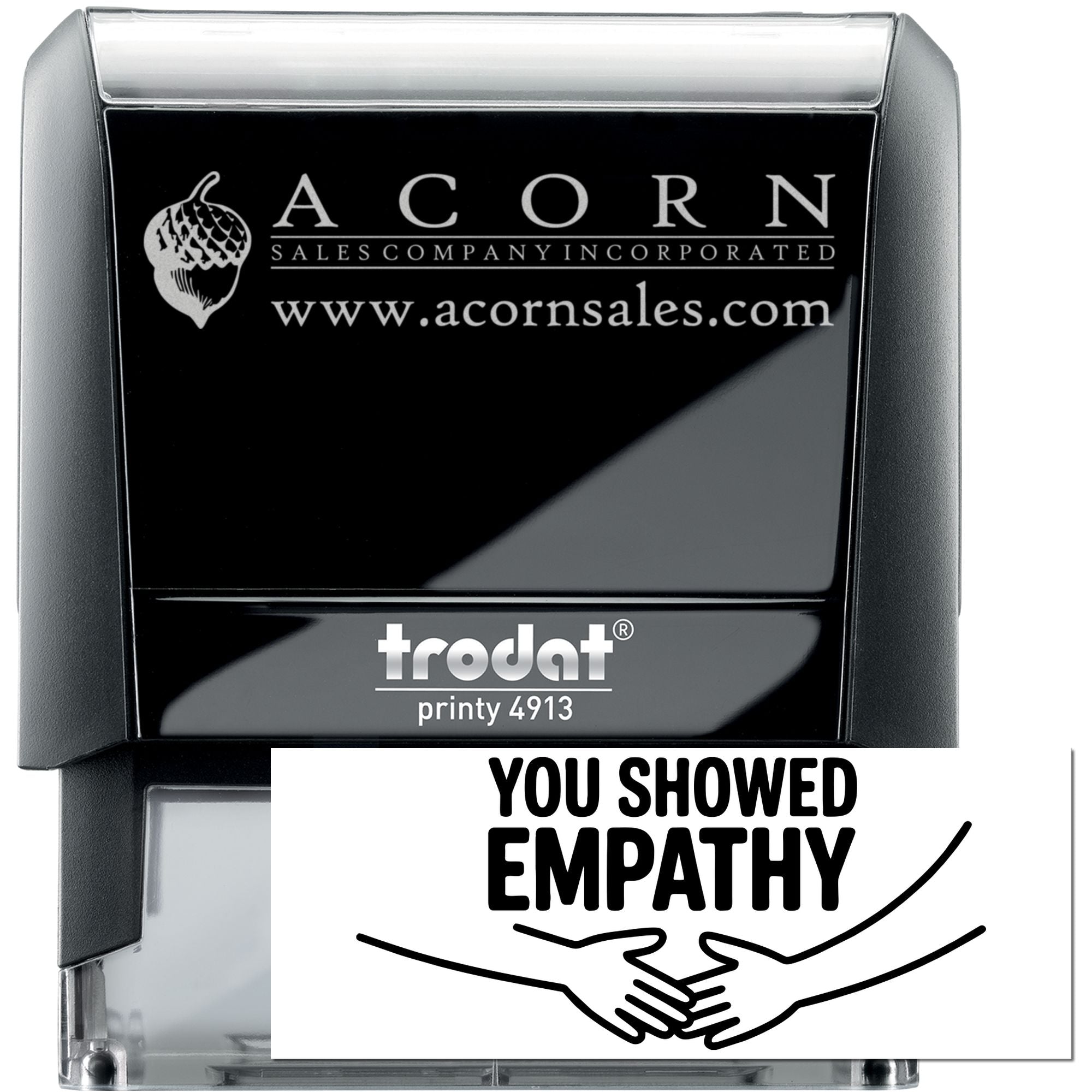 Custom self-inking rubber stamp for business branding, featuring Acorn Sales logo and You Showed Empathy impression.