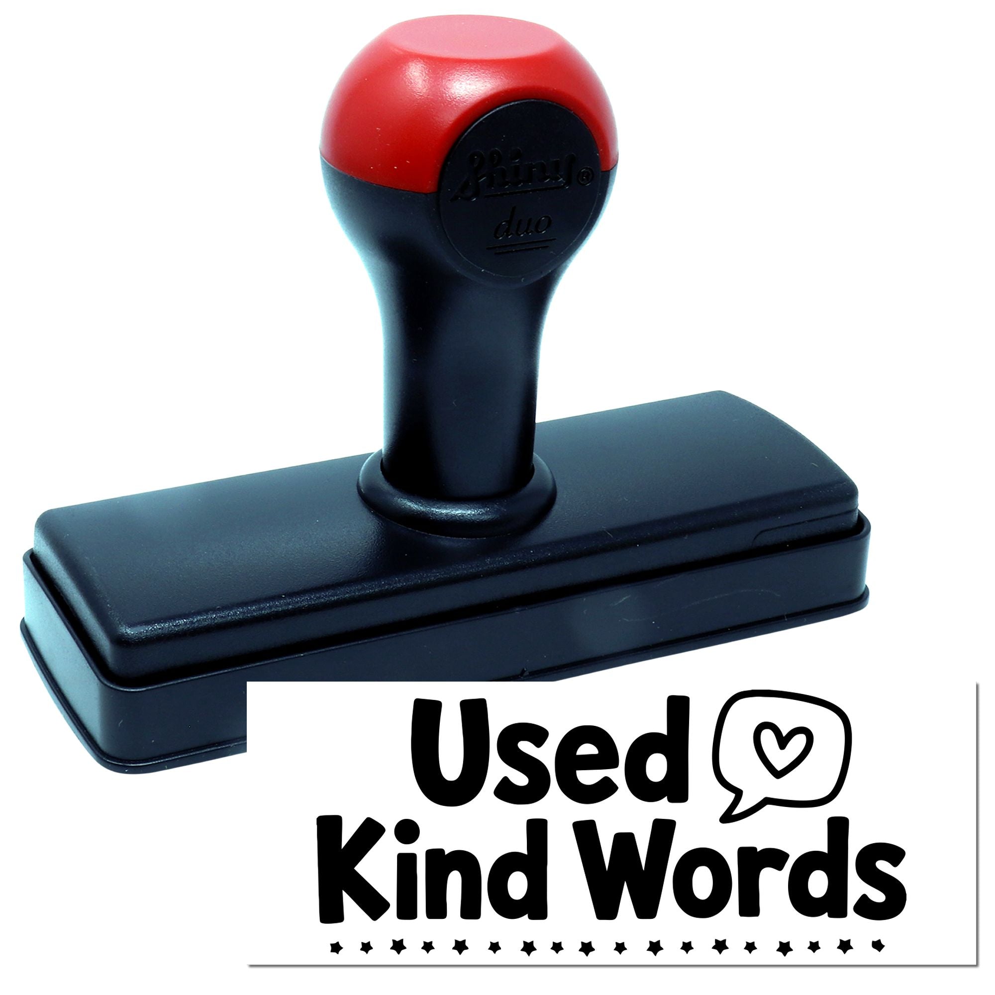 Self-inking rubber stamp with Used Kind Words impression for positive classroom, office, or business messaging.