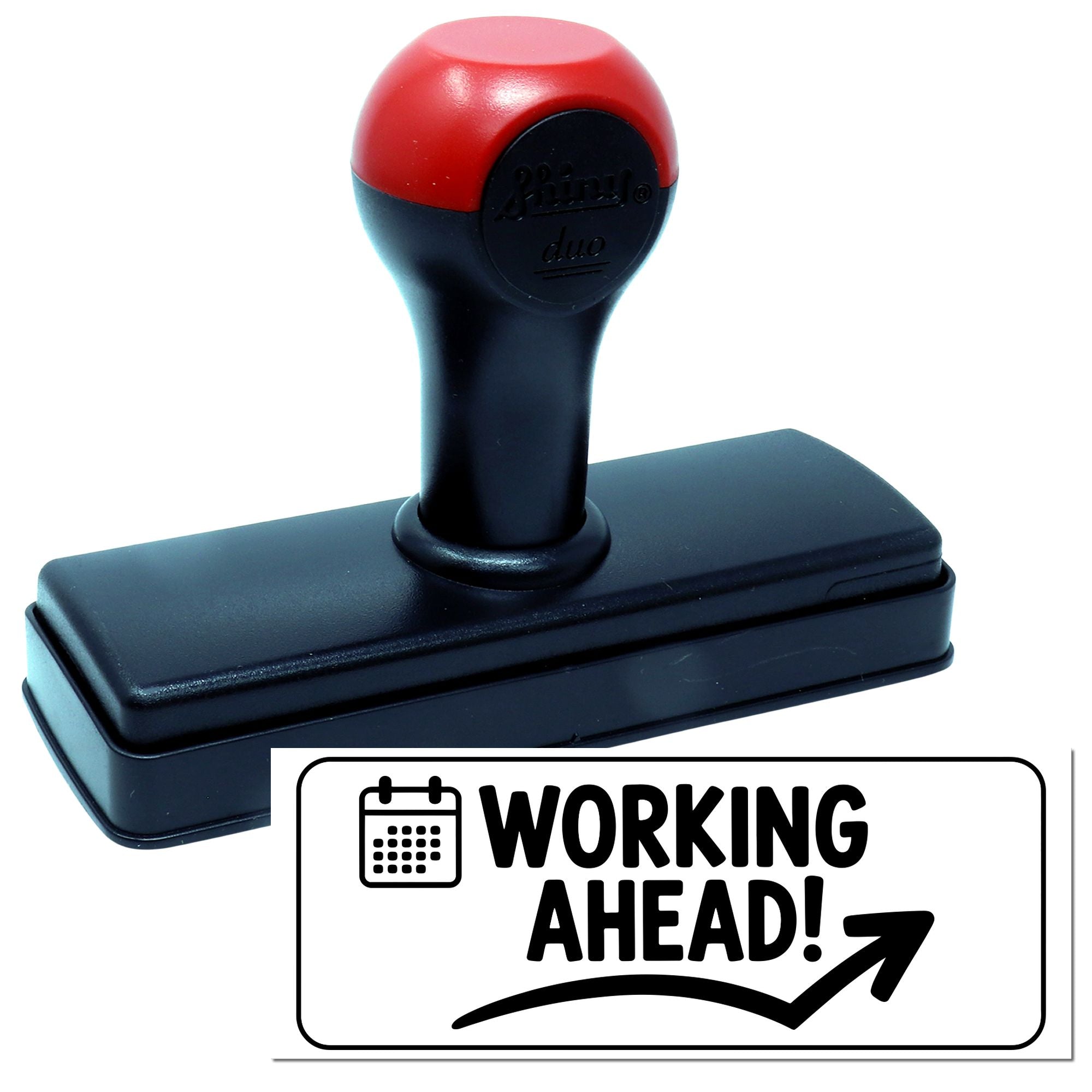 Self-inking rubber stamp with Working Ahead! message and calendar icon for office planning and date tracking.