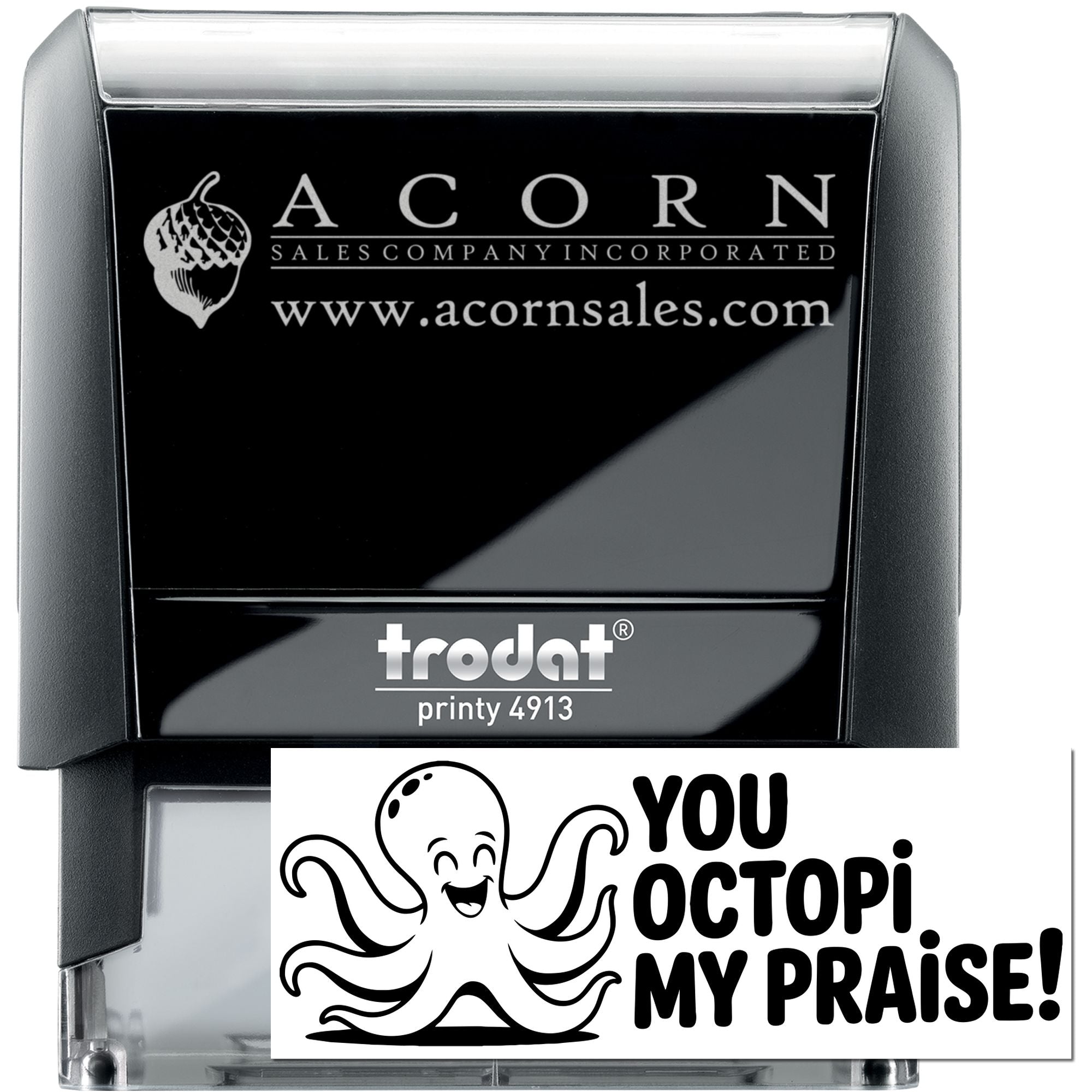 Classroom Feedback You Octopi My Praise Self-Inking Stamp