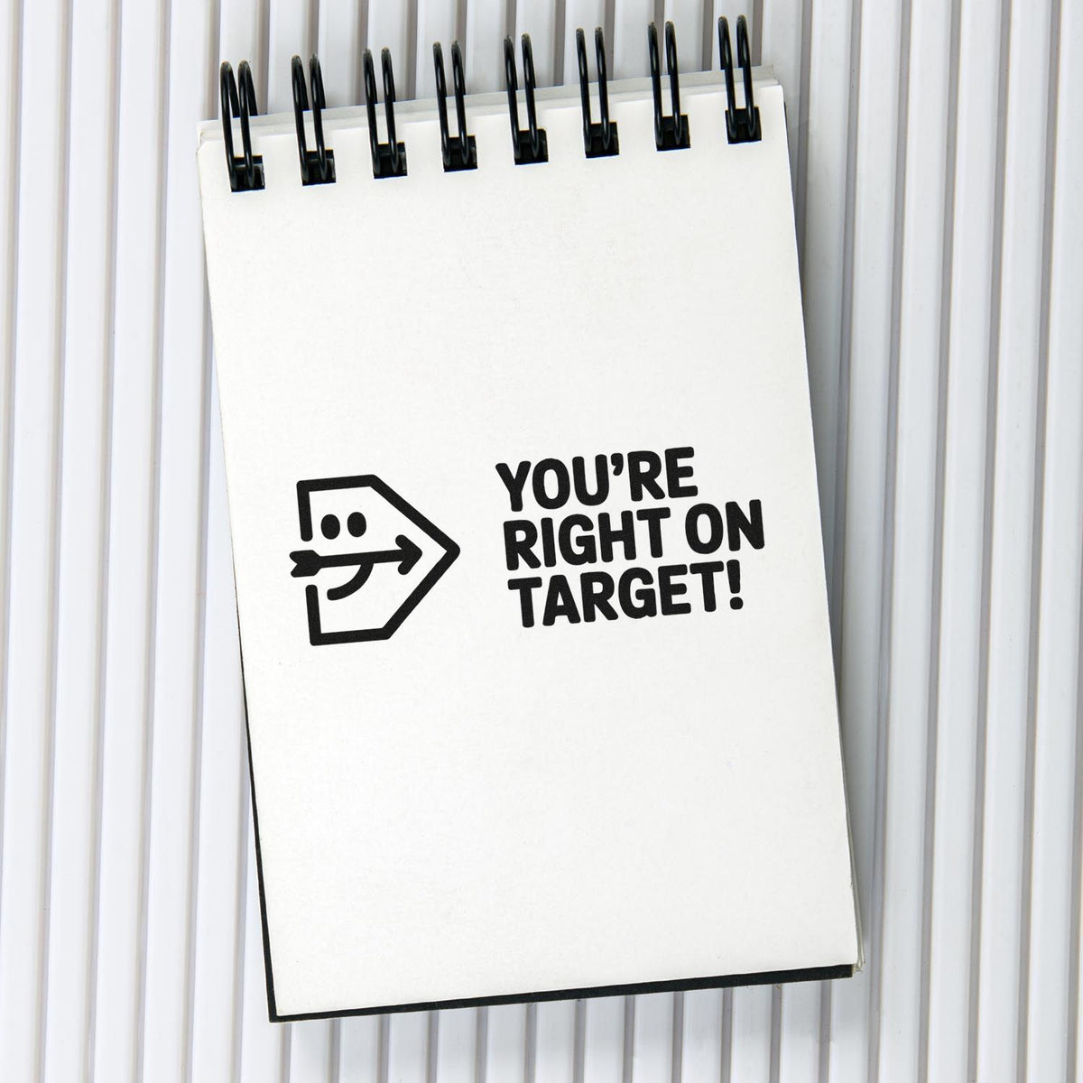 Custom rubber stamp design with Youre Right on Target! message, ideal for positive feedback and office use.