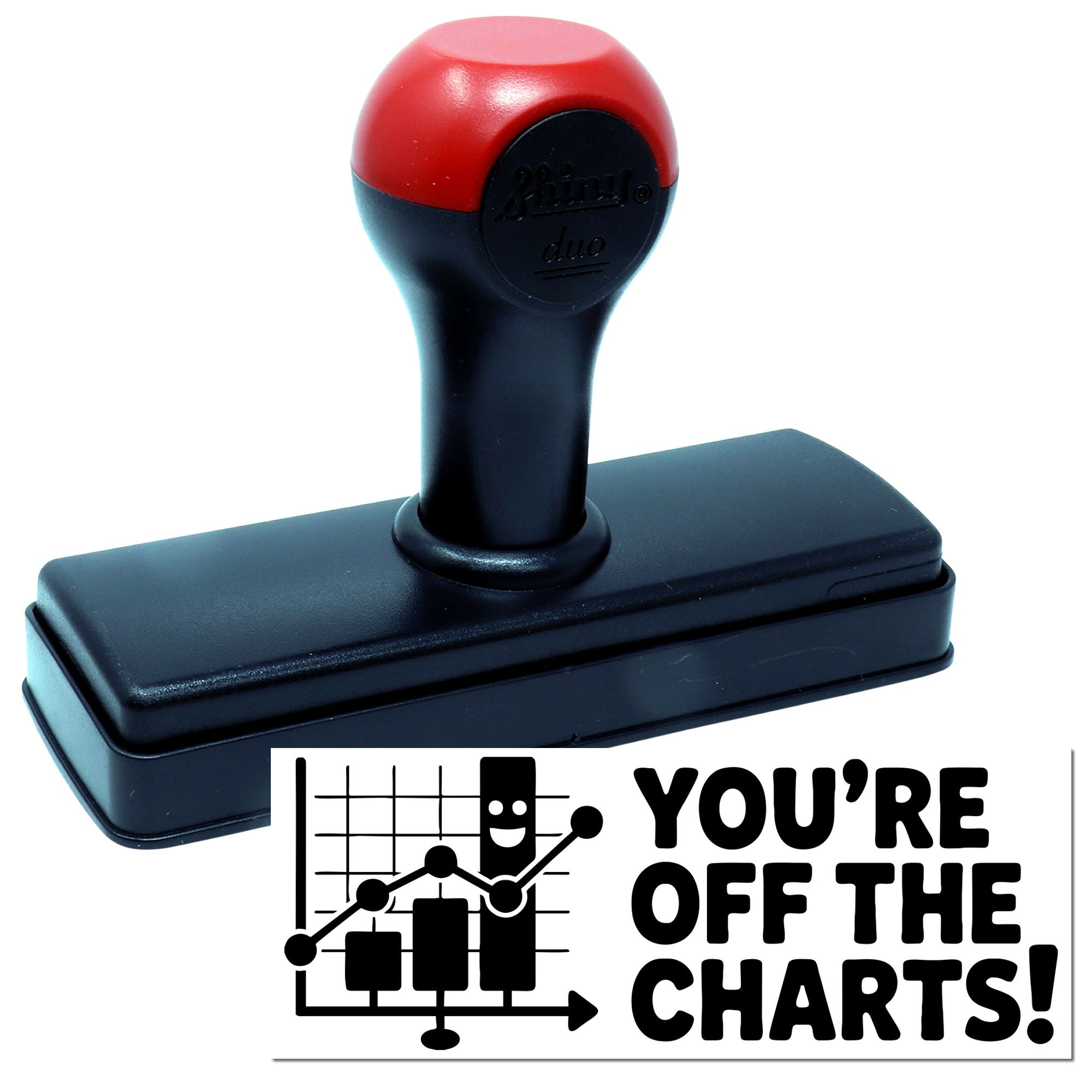 Self-inking rubber stamp featuring Youre off the charts! chart graphic for motivational office and custom business stamping.