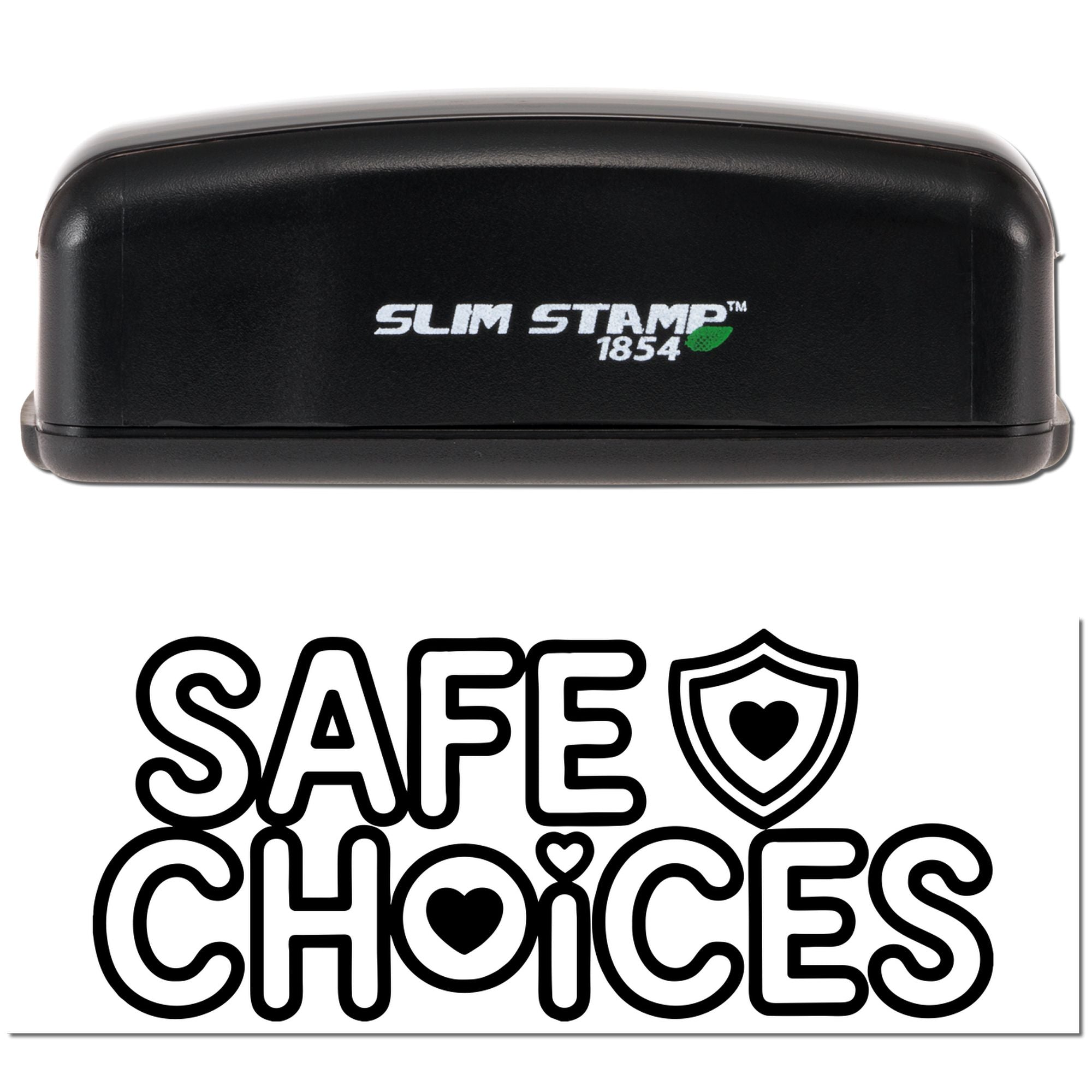 Slim Stamp 1854 rubber stamp with Safe Choices design featuring shield and hearts for safety-themed custom stamping.