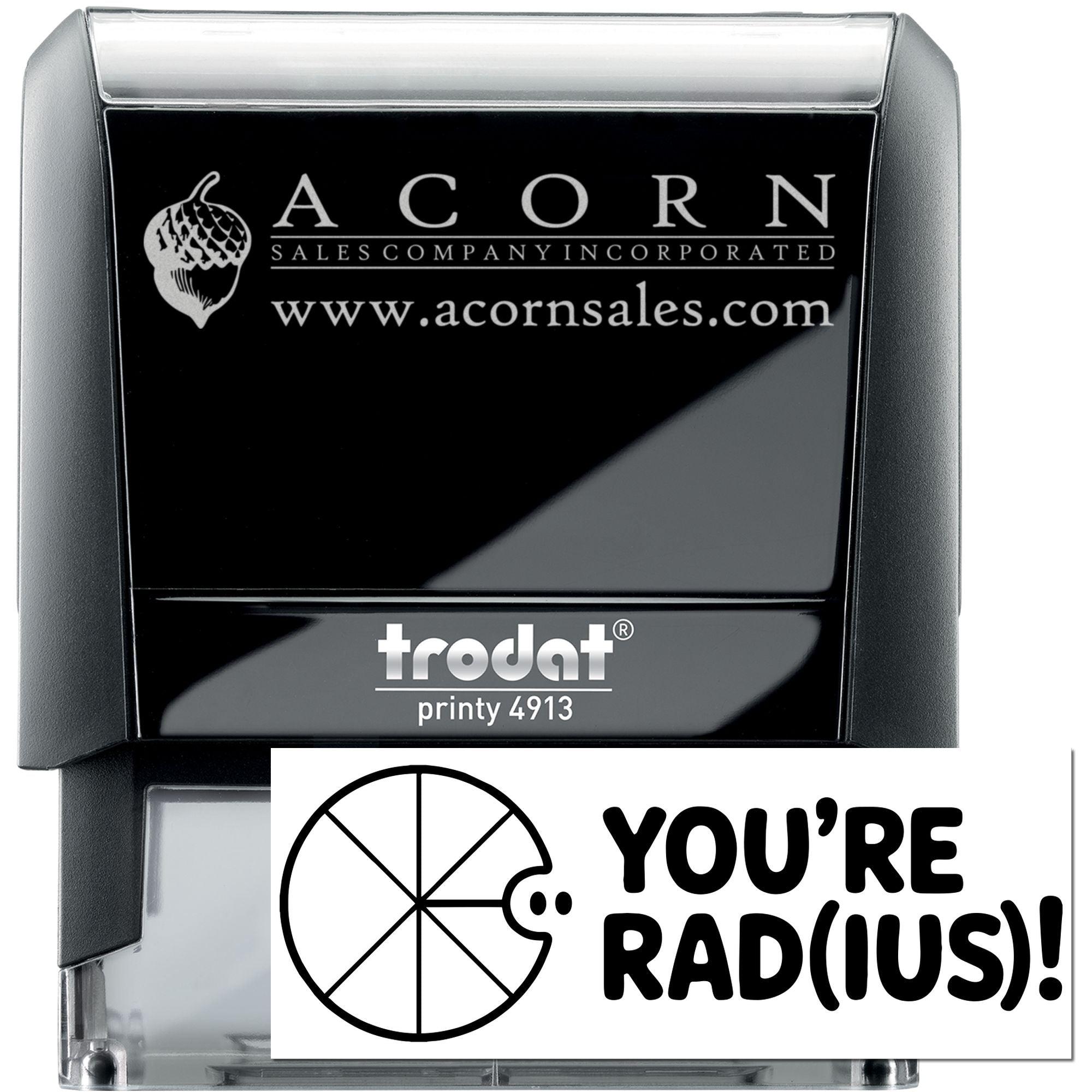 Trodat self-inking rubber stamps with custom Acorn Sales logo and playful Youre Rad(ius)! design for business branding.