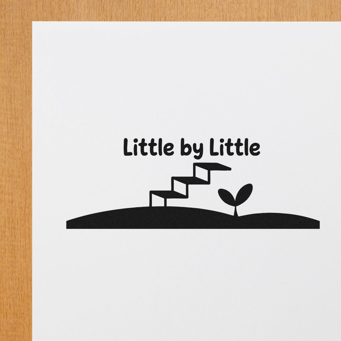 Little by Little rubber stamp design with stairs and seedling, symbolizing gradual progress, growth, and patience.