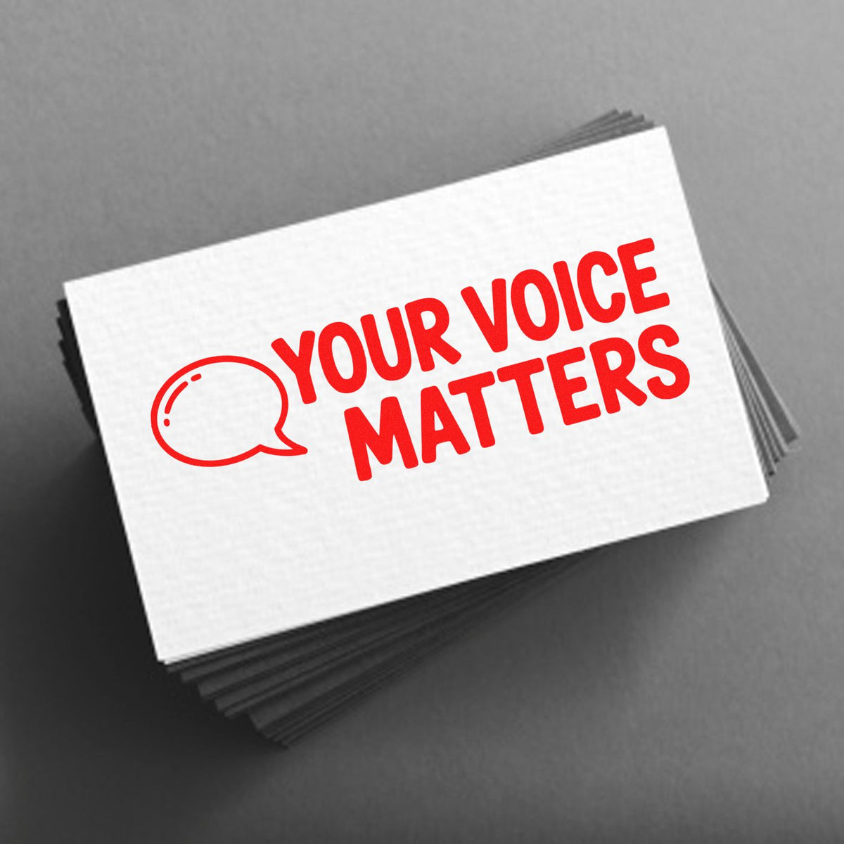 Custom rubber stamp design with Your Voice Matters and speech bubble icon for advocacy and awareness campaigns.