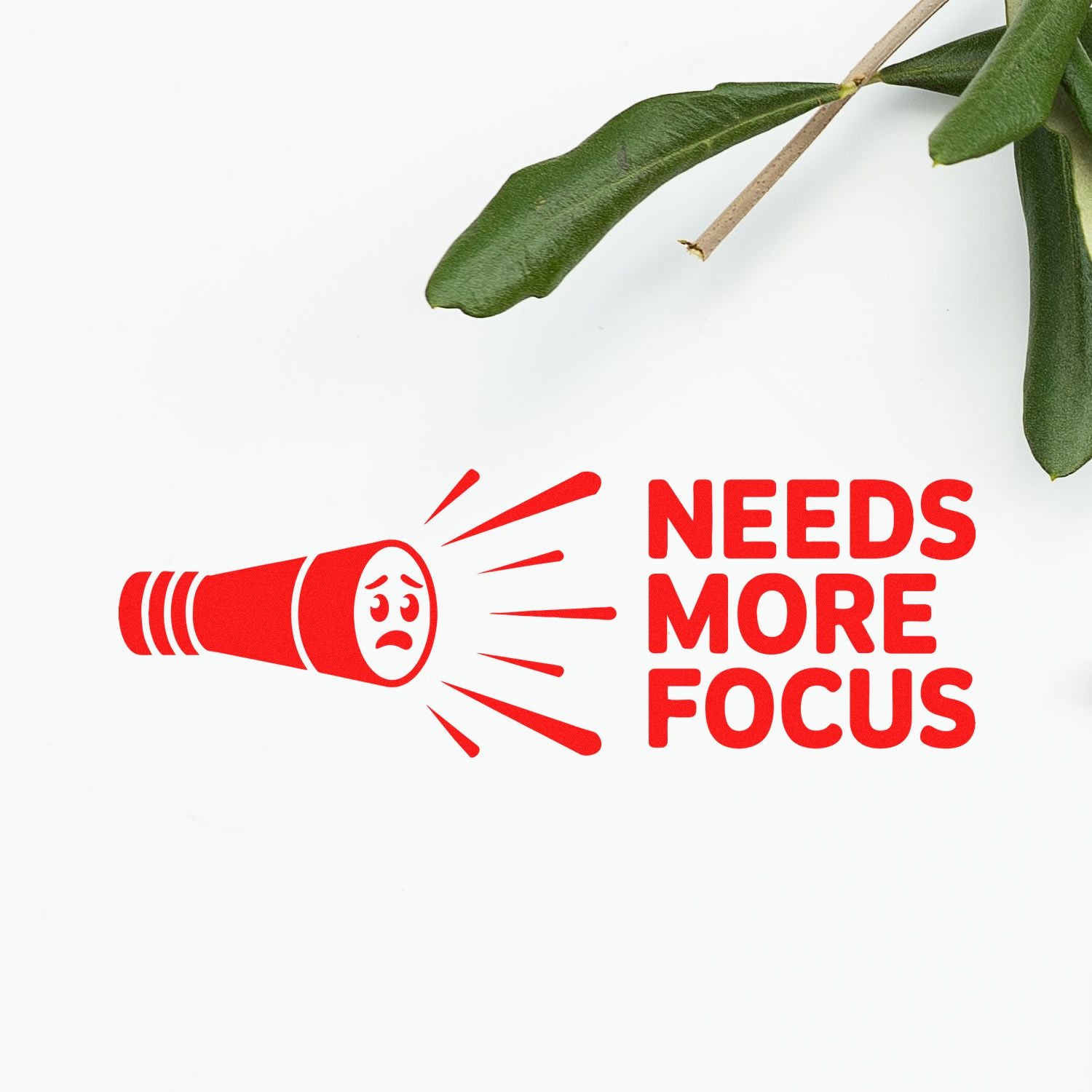Needs More Focus rubber stamp design with flashlight icon, red motivational office stamp for feedback, classroom, or planner use.