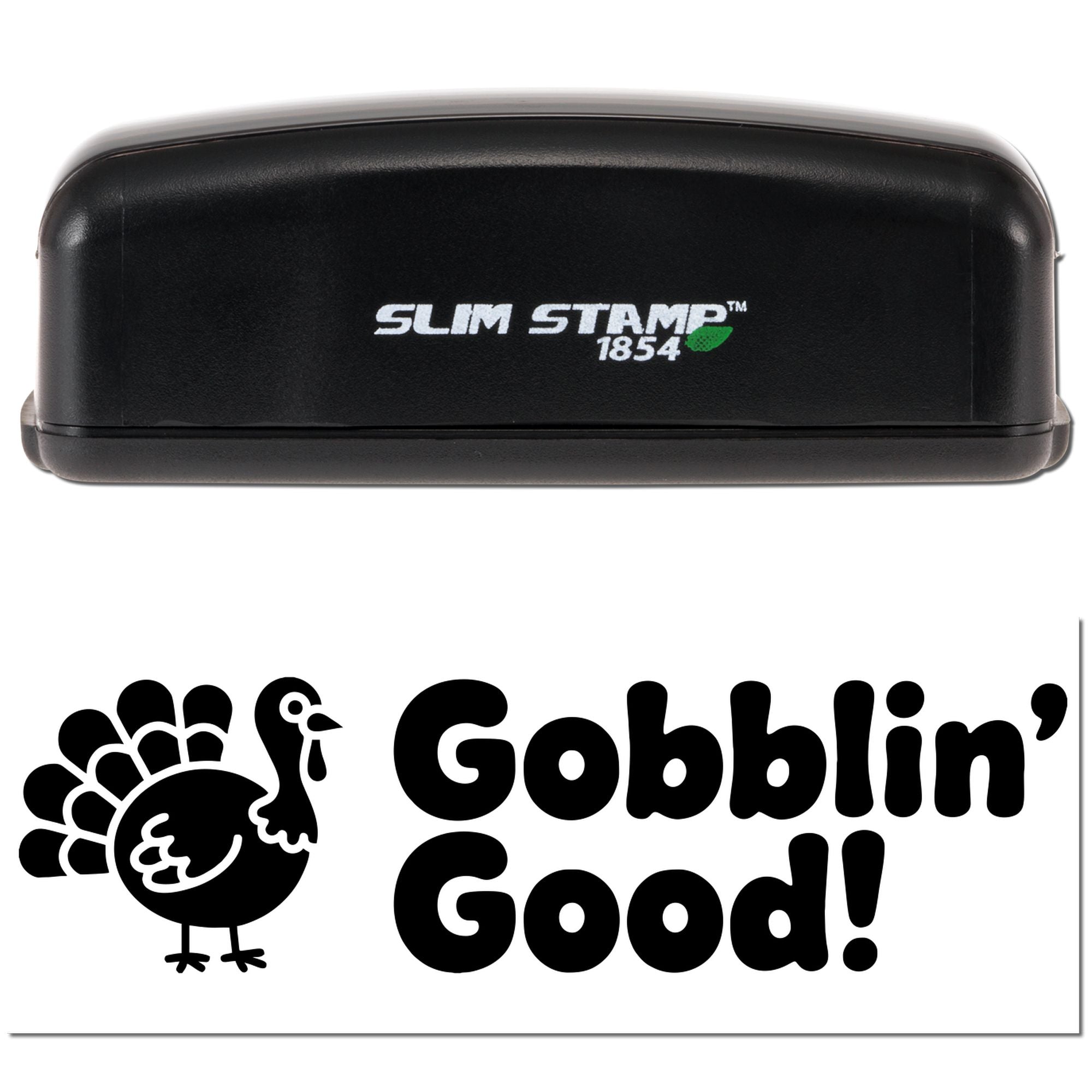 Slim Stamp 1854 turkey rubber stamp with Gobblin' Good design for Thanksgiving crafts and holiday card making.