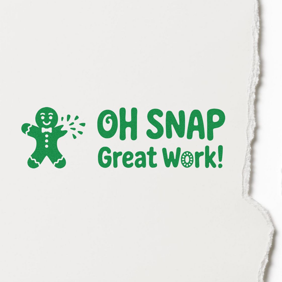 Green Oh Snap Great Work! gingerbread man rubber stamp design for holiday cards, classroom rewards, and festive crafts.